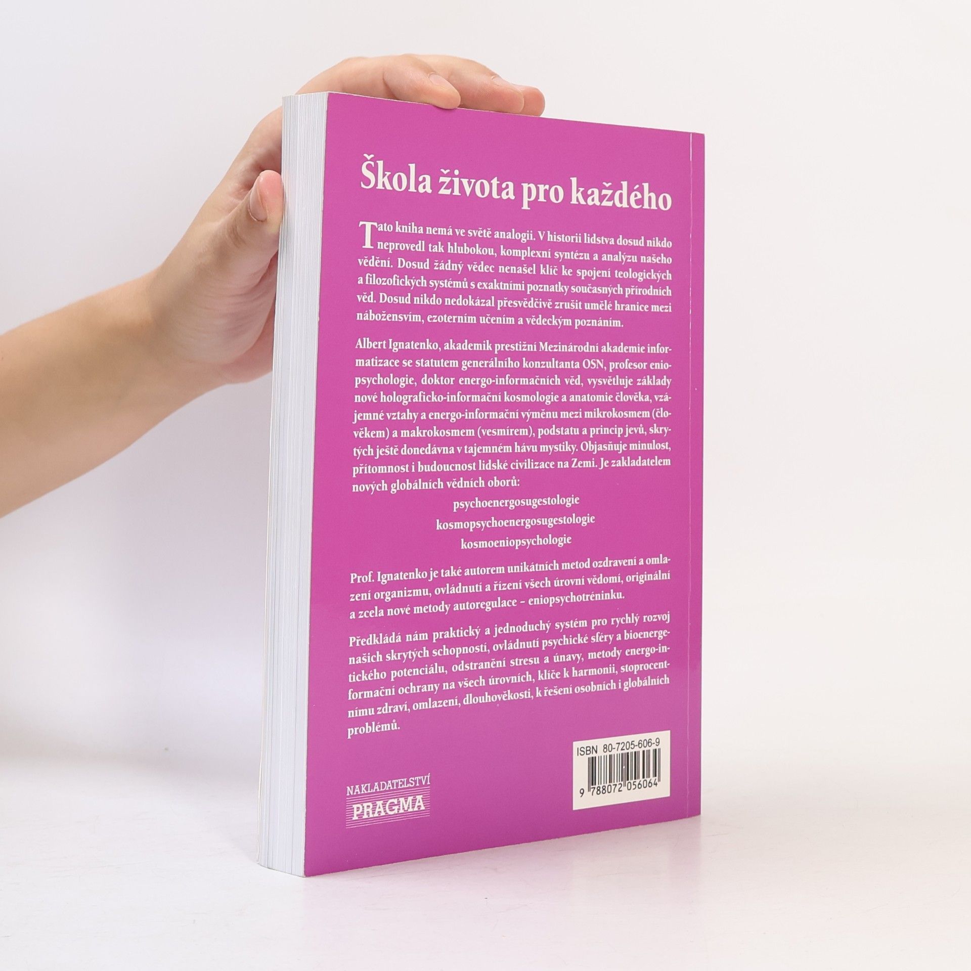 Albert Venediktovič Ignatenko Schola Vitae. Škola života