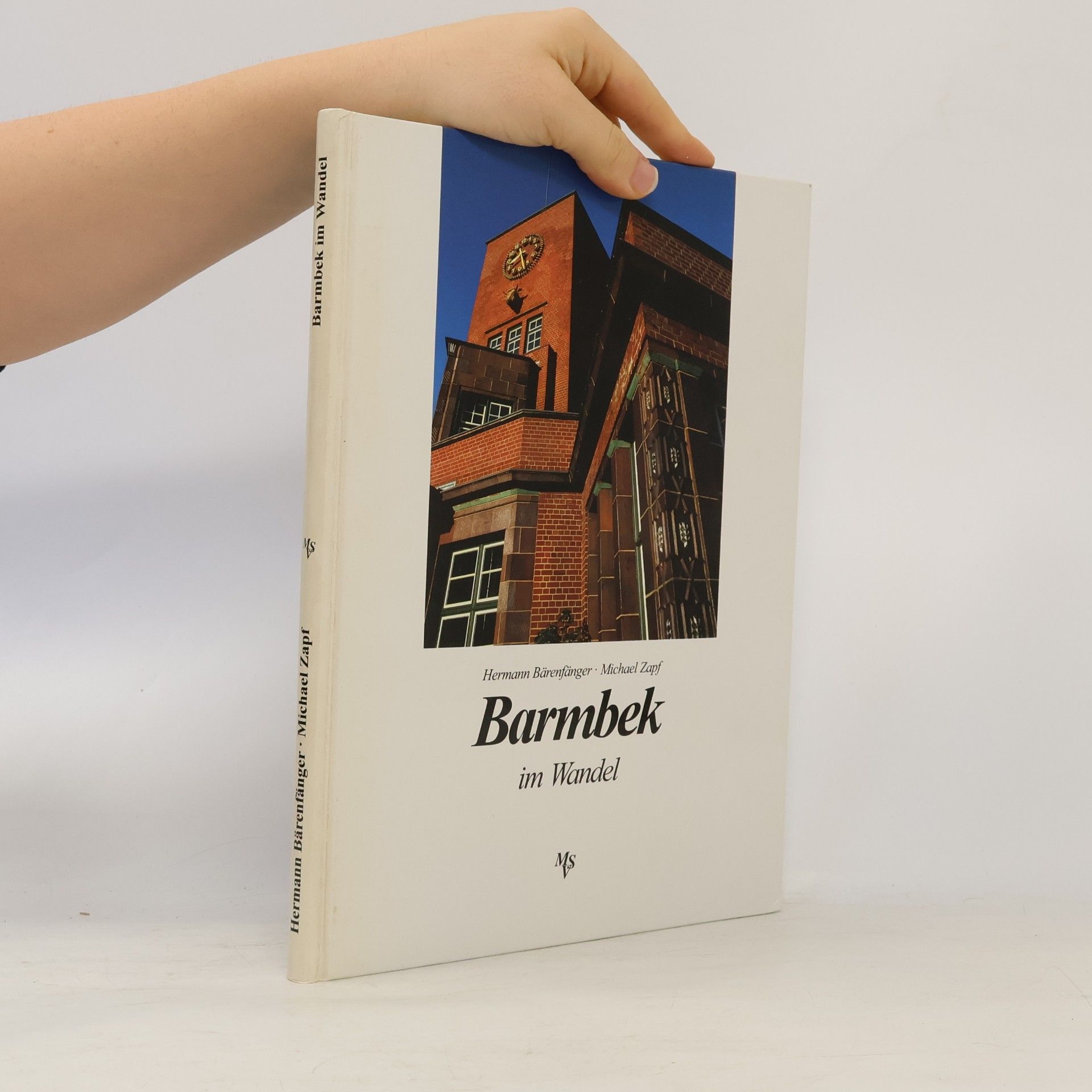 Barmbek im Wandel in alten und neuen Bildern