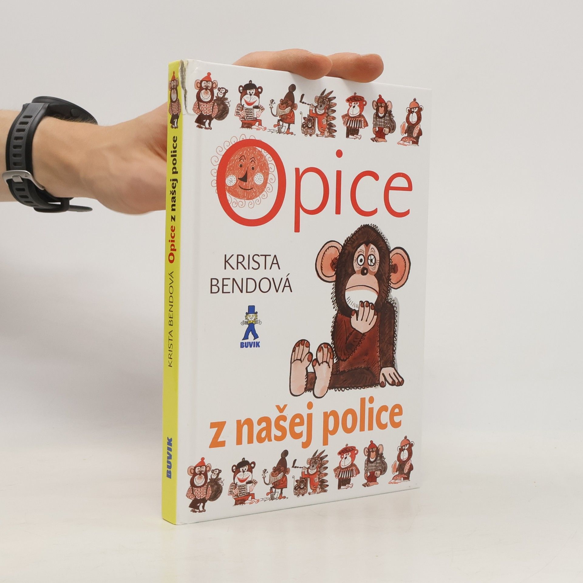 Krista Bendová Opice z našej police