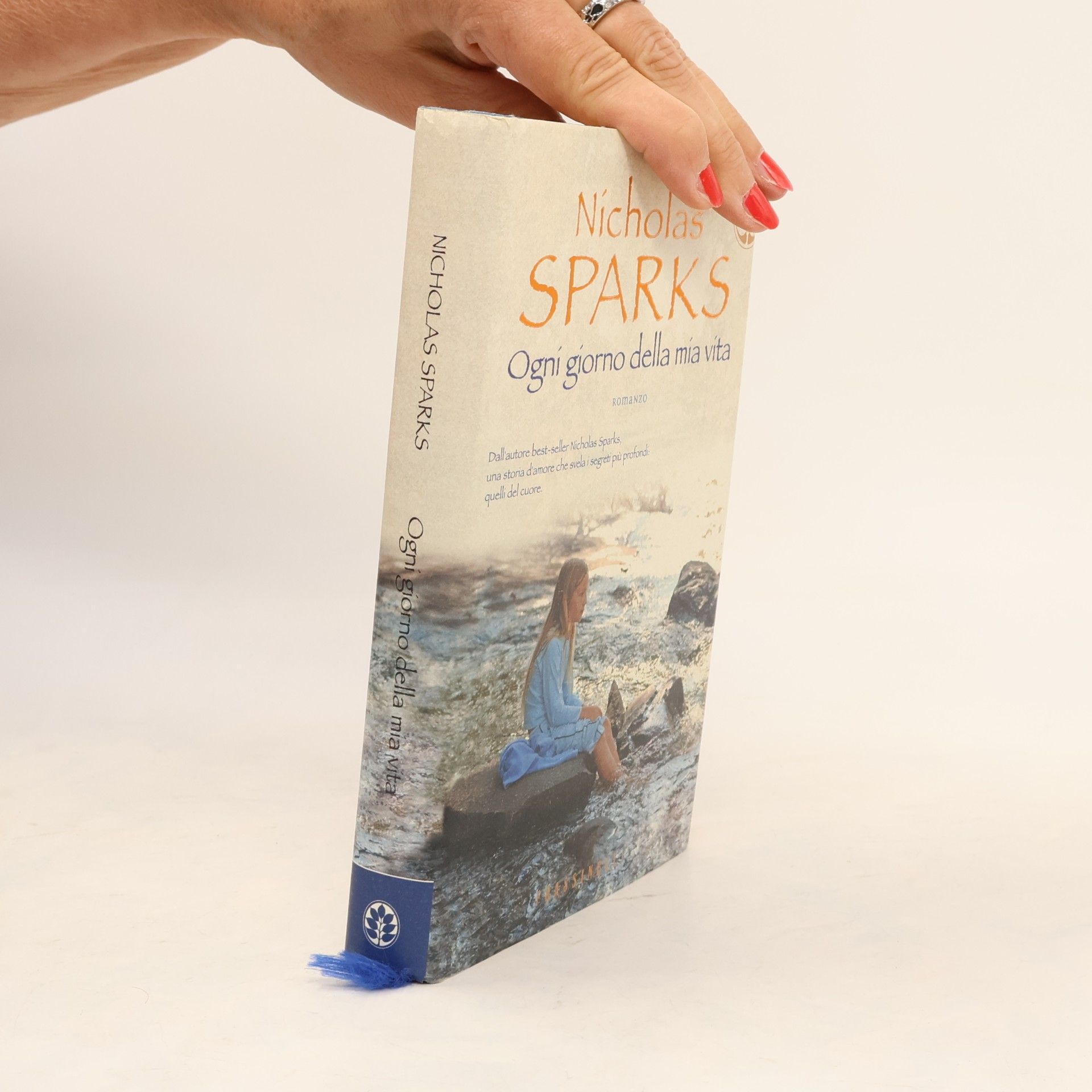 Nicholas Sparks Frassinelli narrativa straniera: Ogni giorno della mia vita