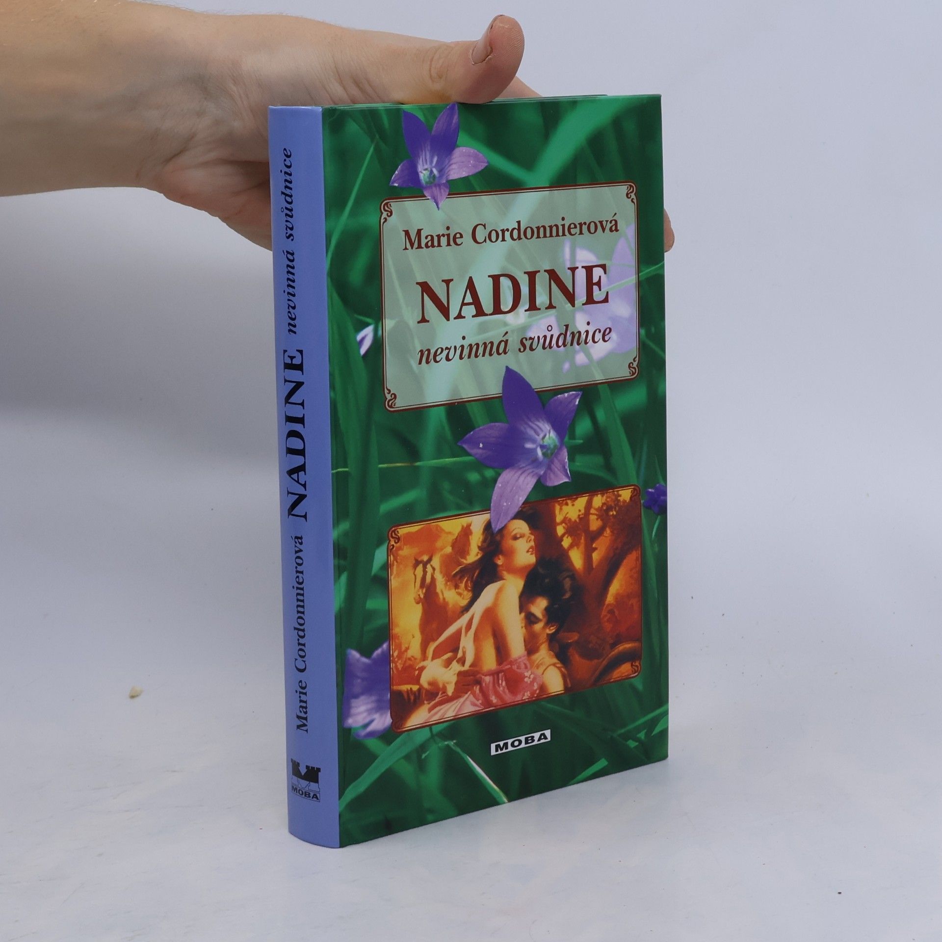 Marie Cordonnier Nadine. Nevinná svůdnice