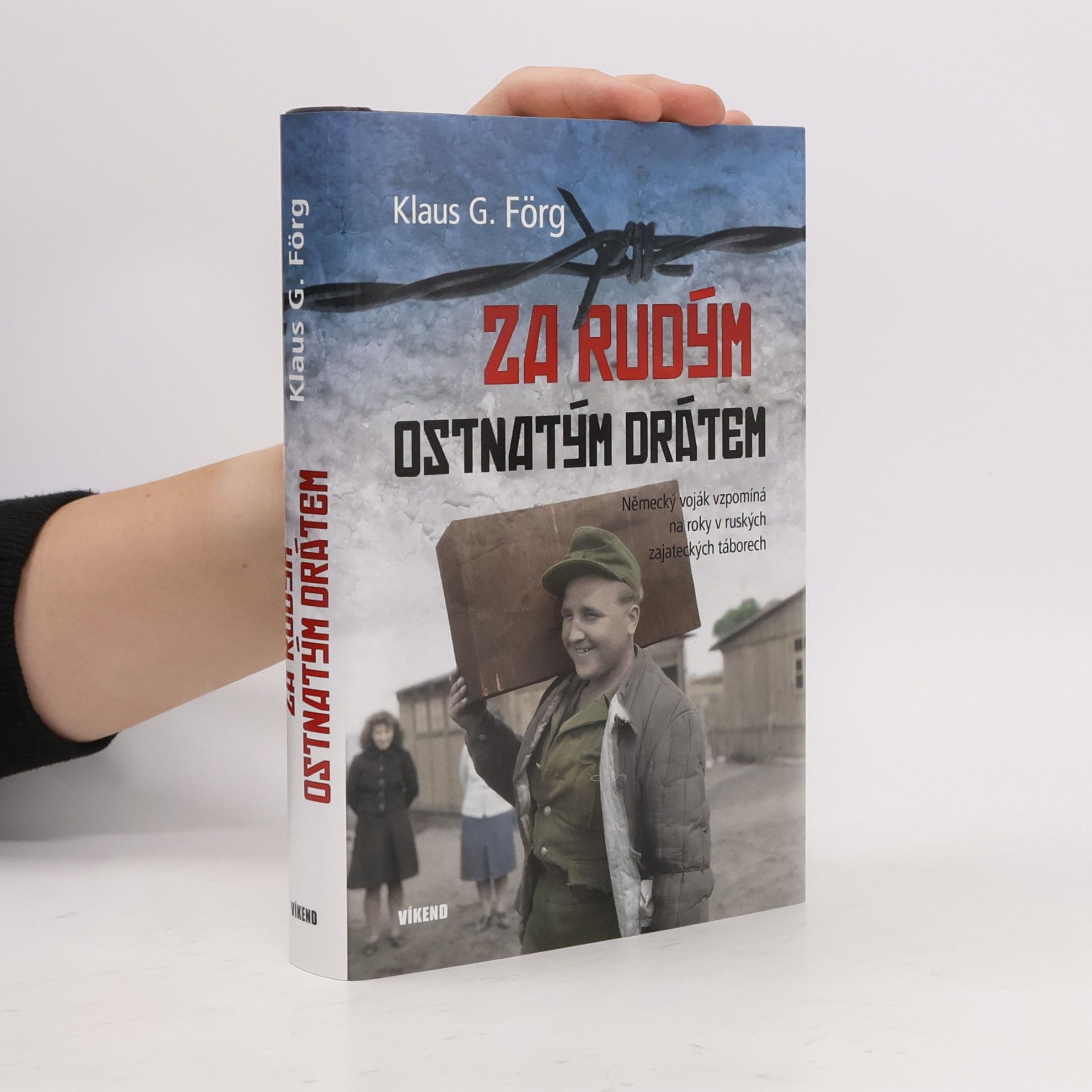 Klaus G. Förg Za rudým ostnatým drátem