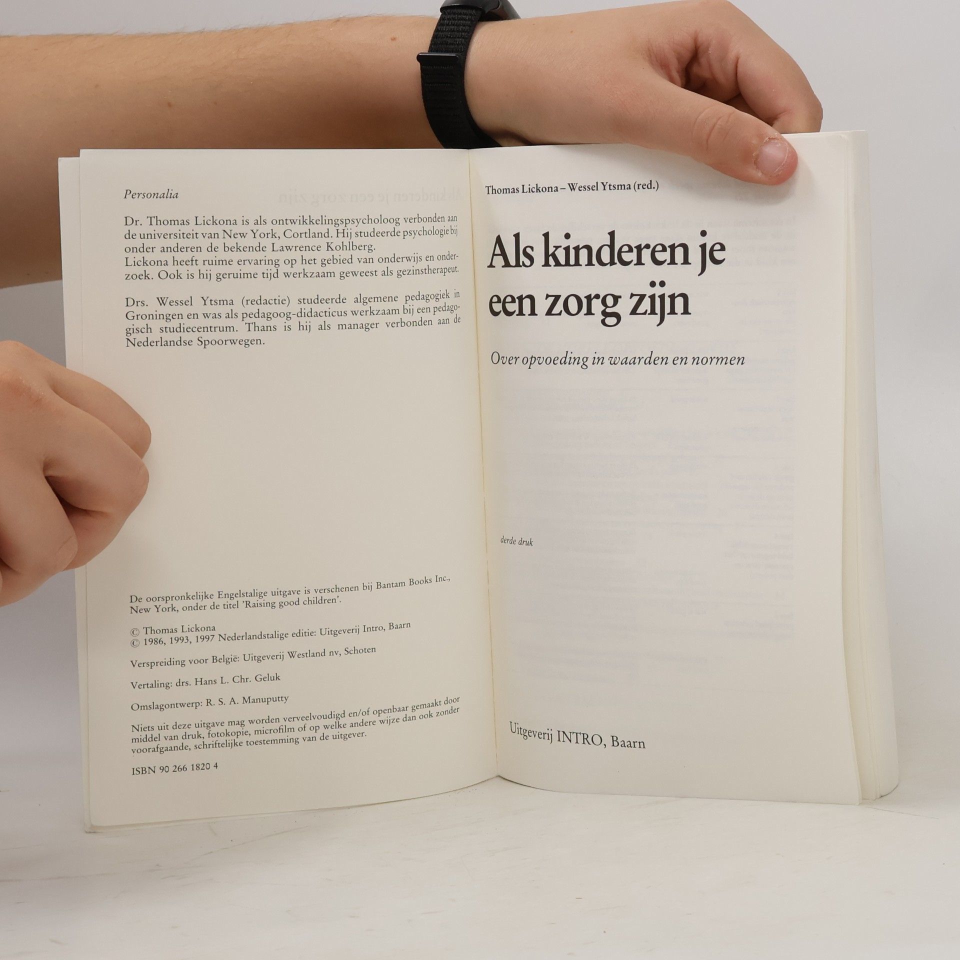 Thomas Lickona Als kinderen je een zorg zijn