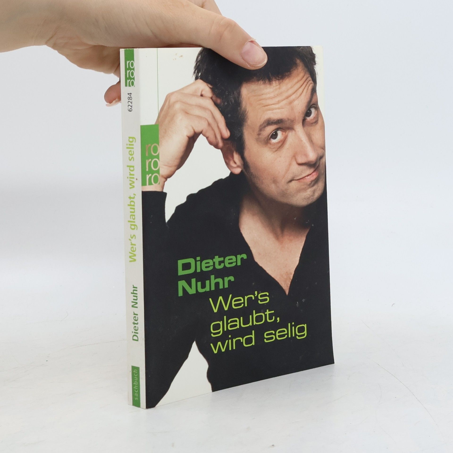 Dieter Nuhr Wer's glaubt, wird selig