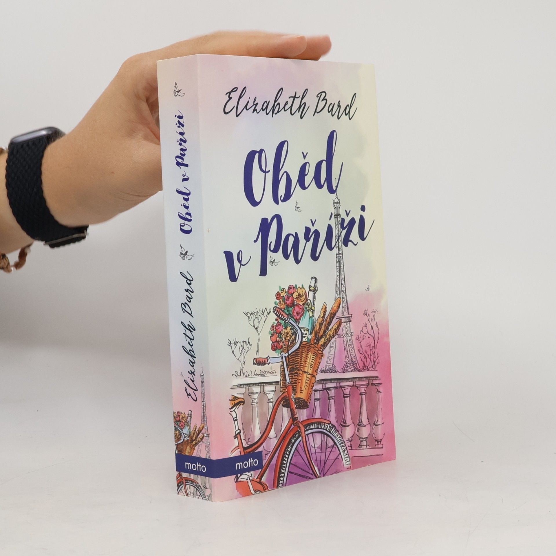 Elizabeth Bard Oběd v Paříži