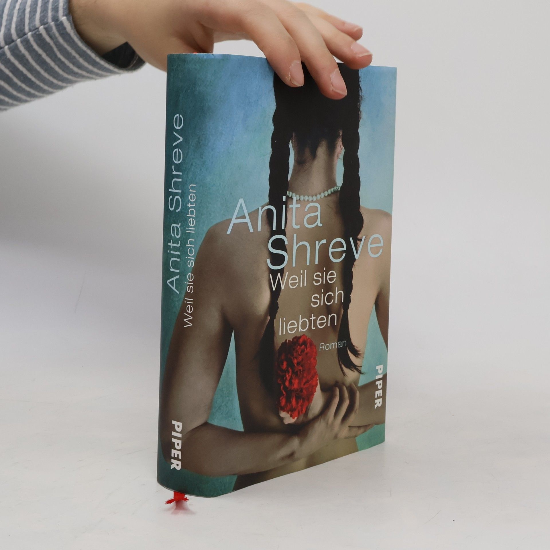 Anita Shreve Weil sie sich liebten