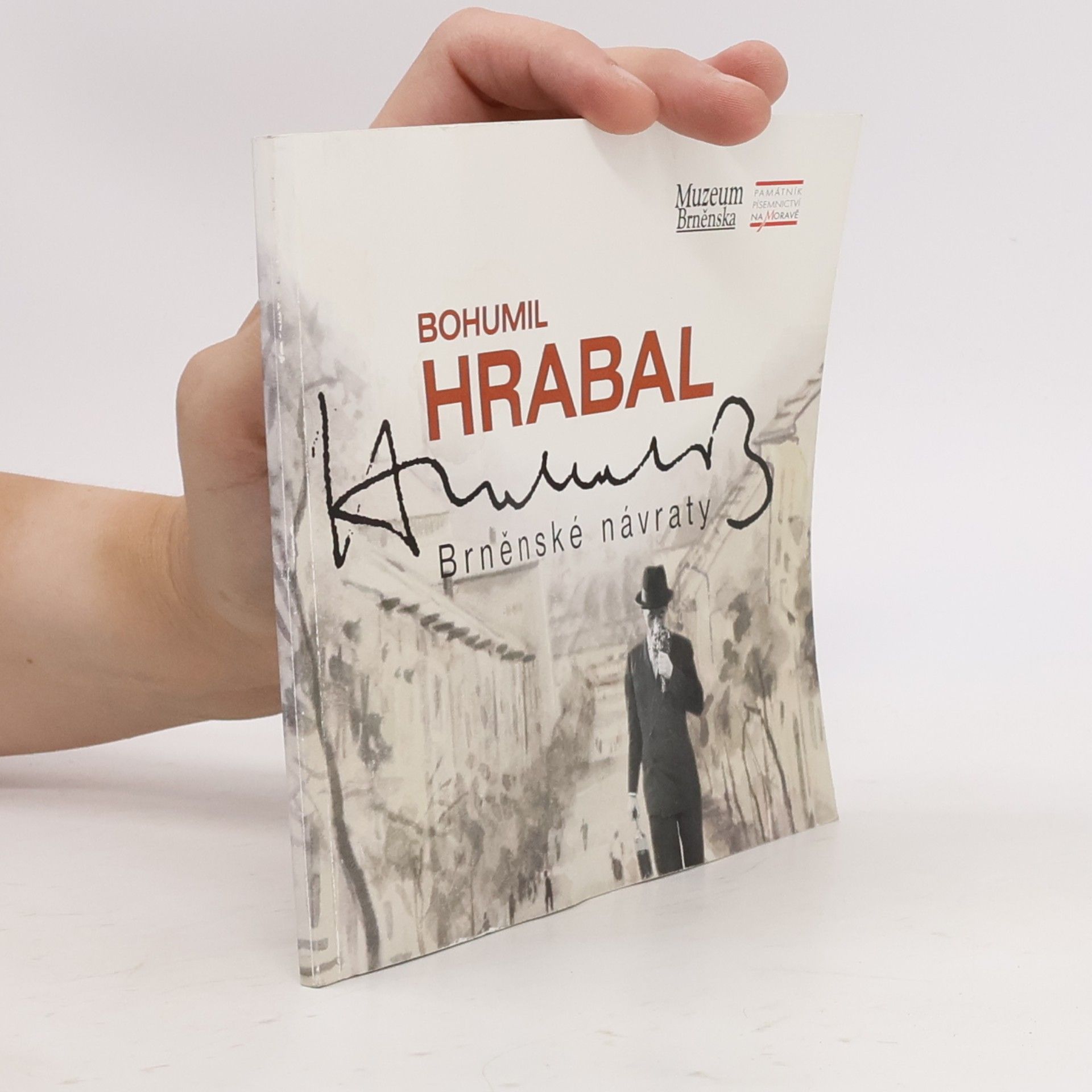 Bohumil Hrabal - Brněnské návraty