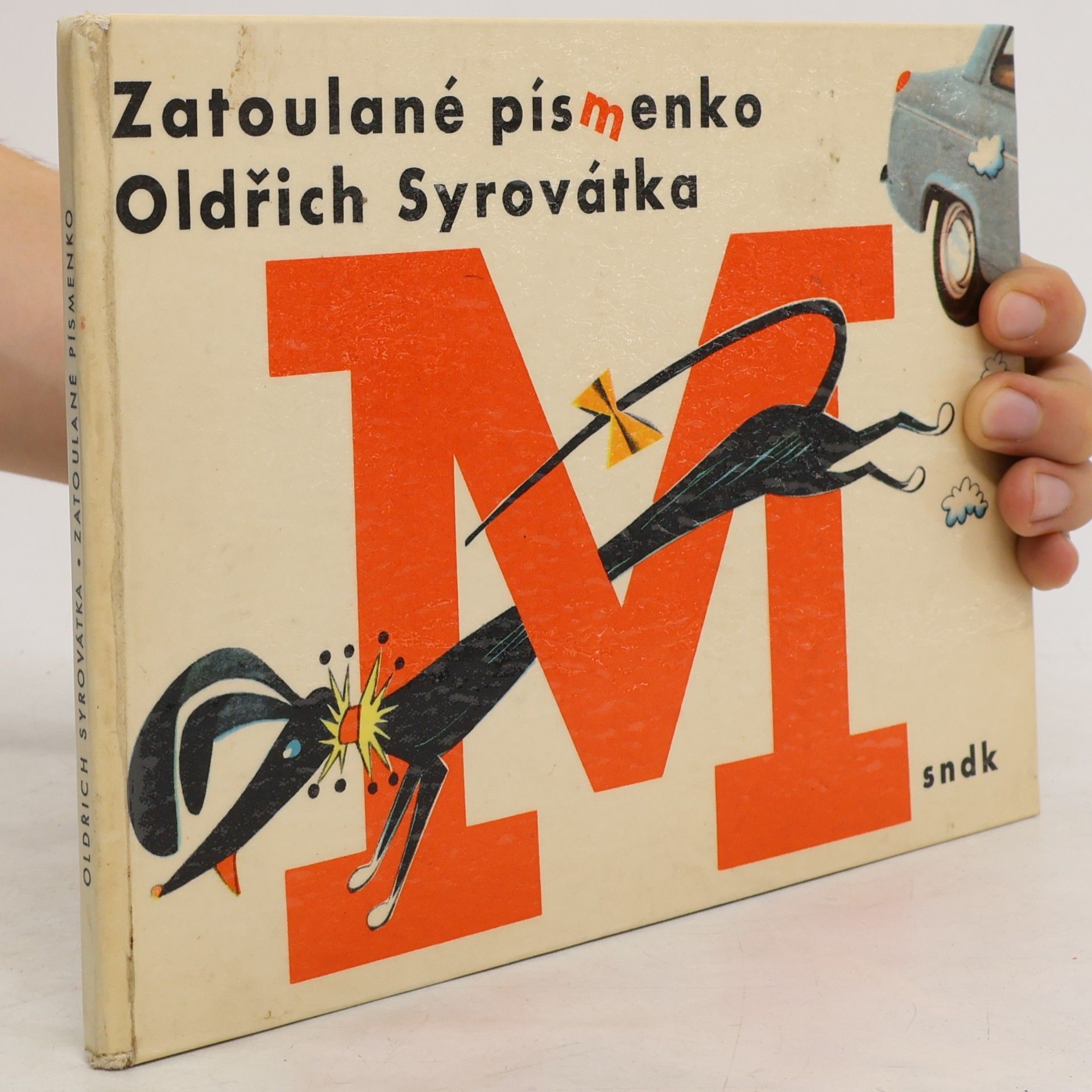Oldřich Syrovátka Zatoulané písmenko