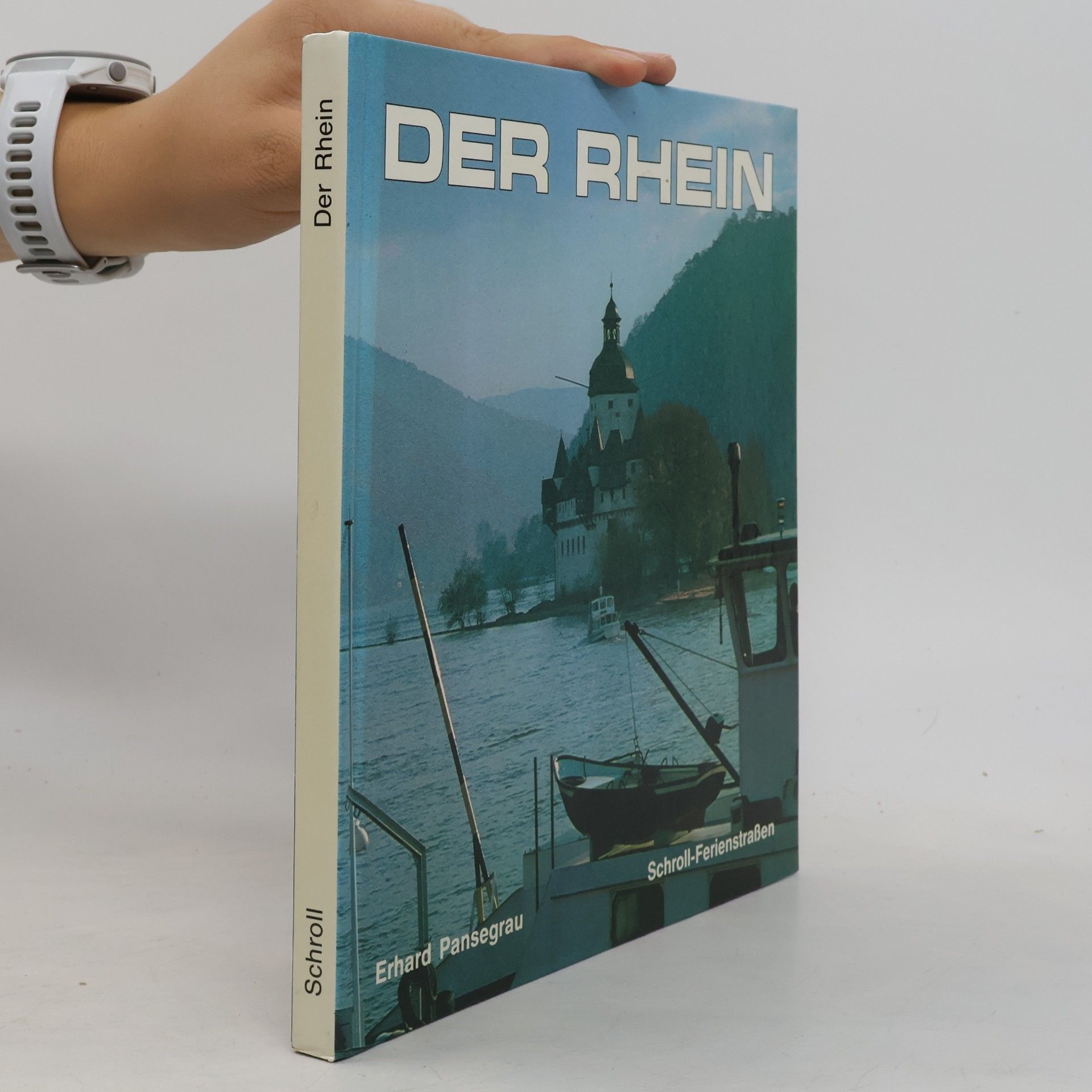 Erhard Pansegrau Der Rhein