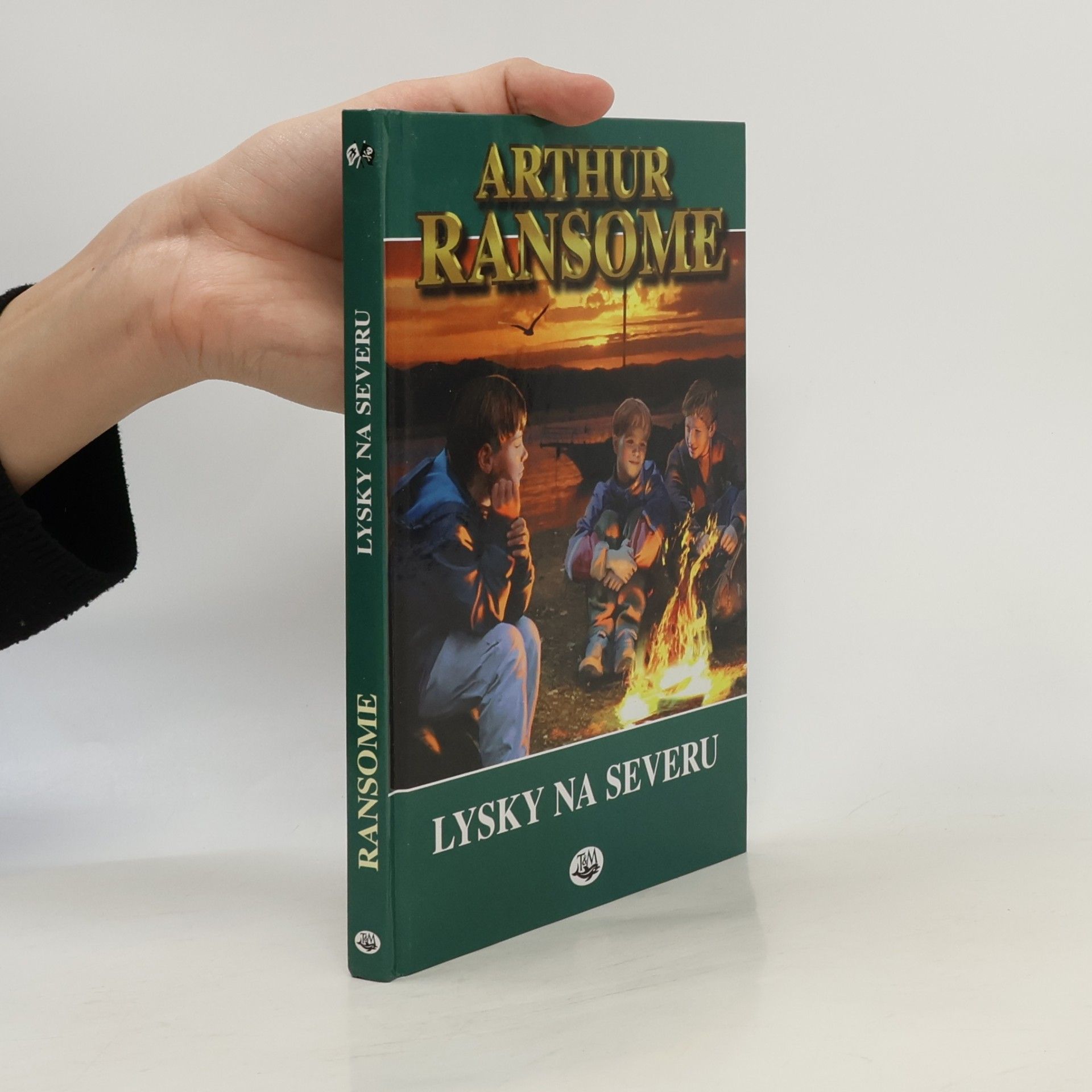 Arthur Ransome Lysky na severu a jiné příběhy