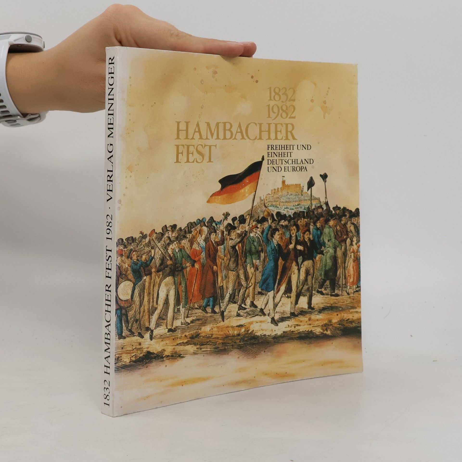 Collectif d'auteurs Hambacher Fest 1832 - 1982