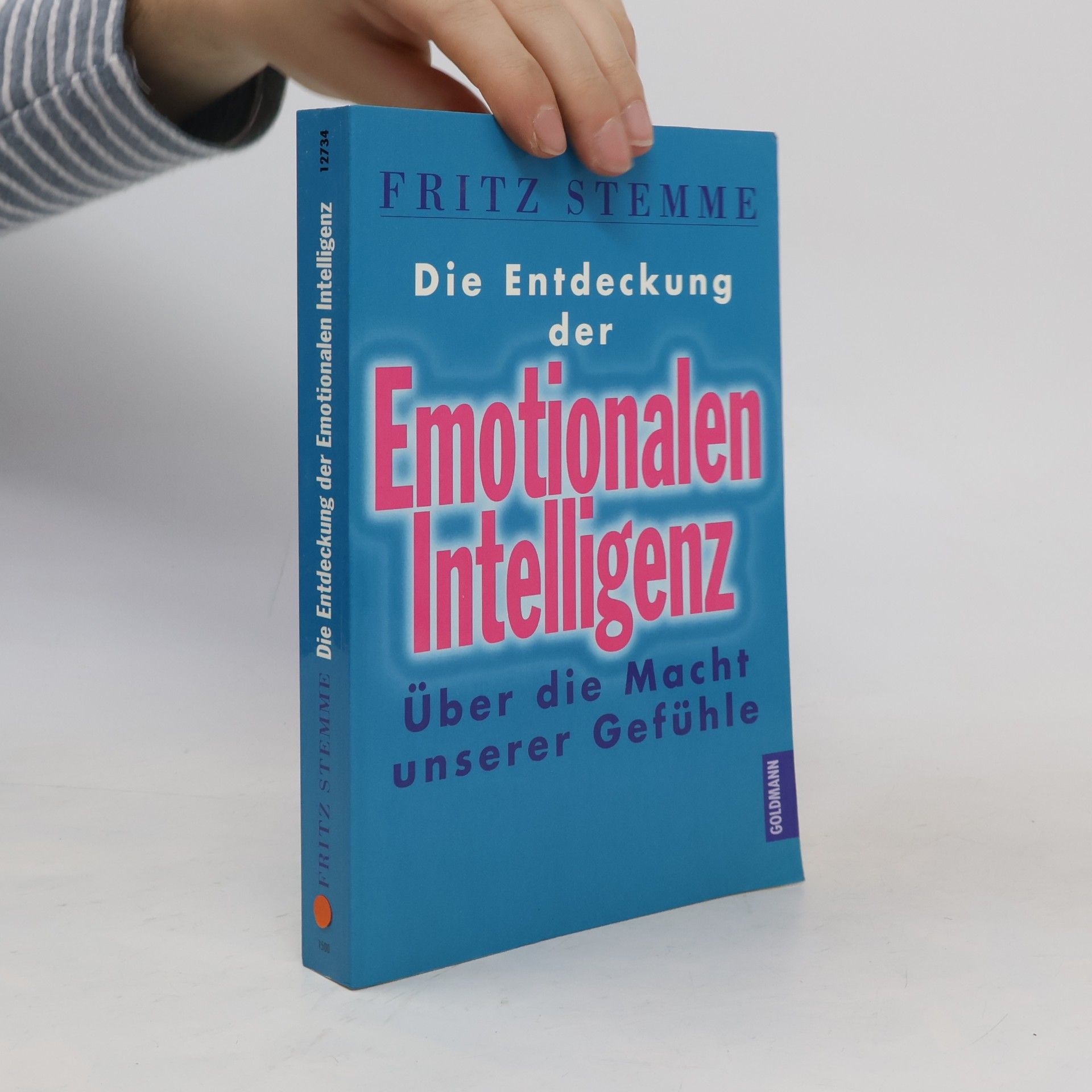 Die Entdeckung der emotionalen Intelligenz