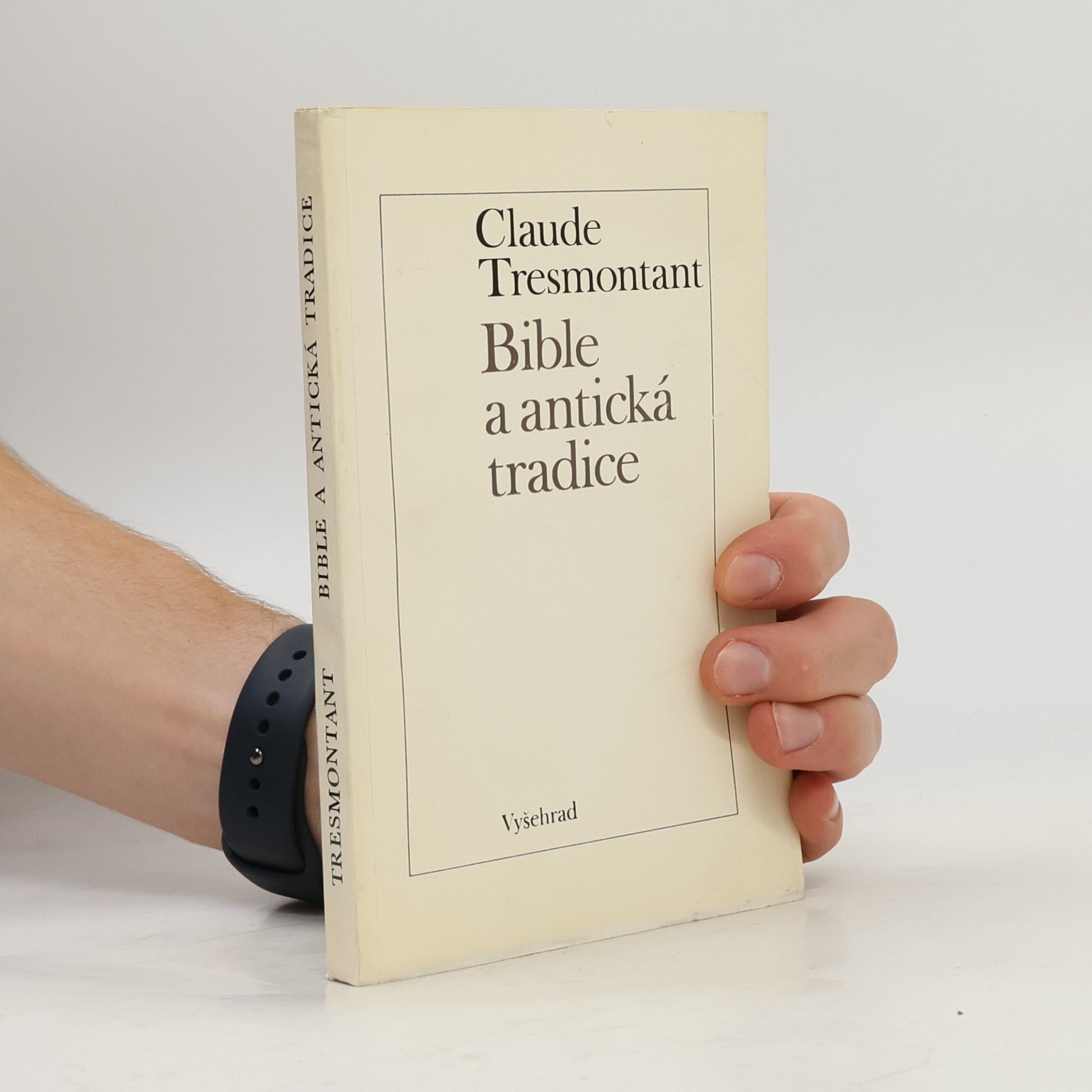 Claude Tresmontant Bible a antická tradice