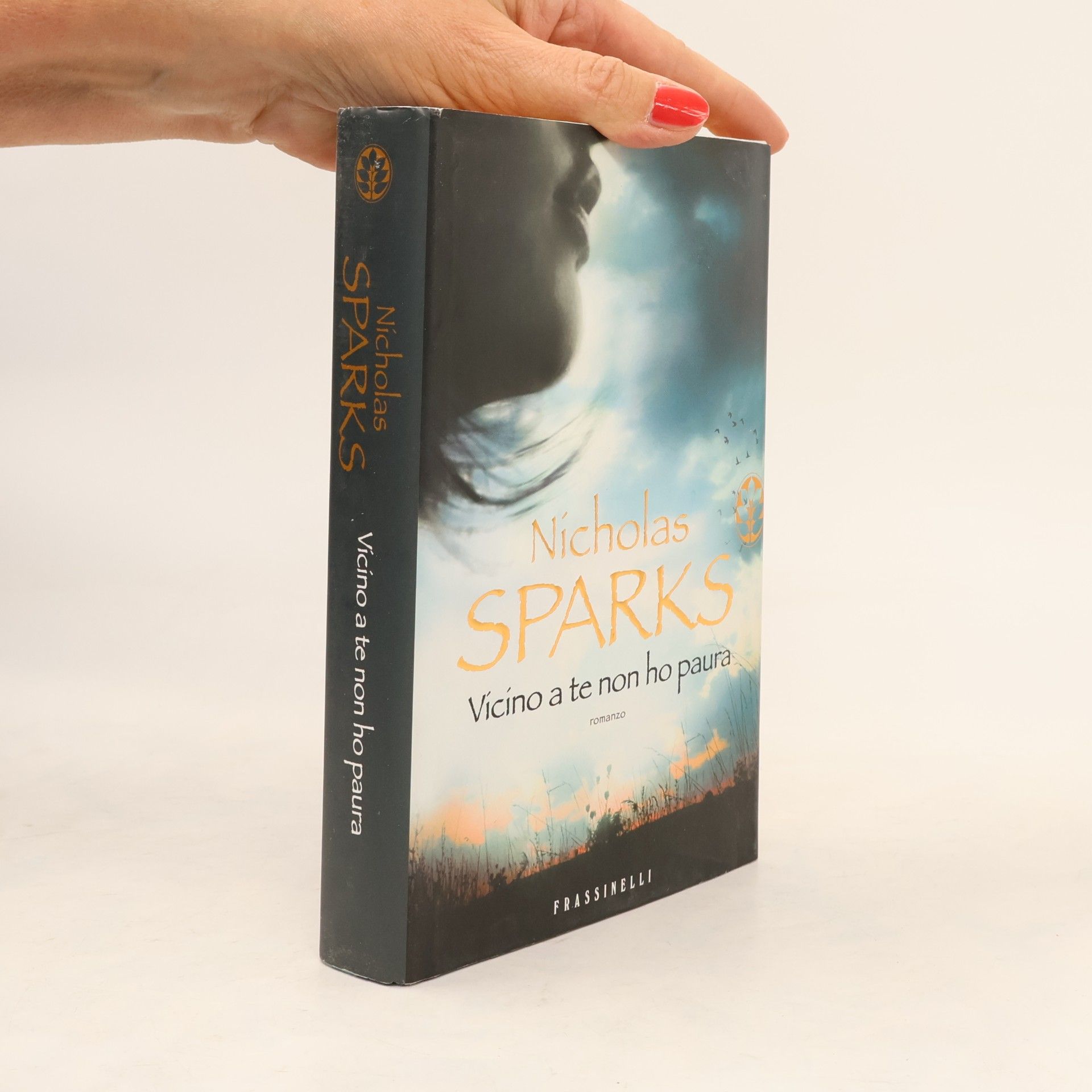 Nicholas Sparks Vicino a te non ho paura