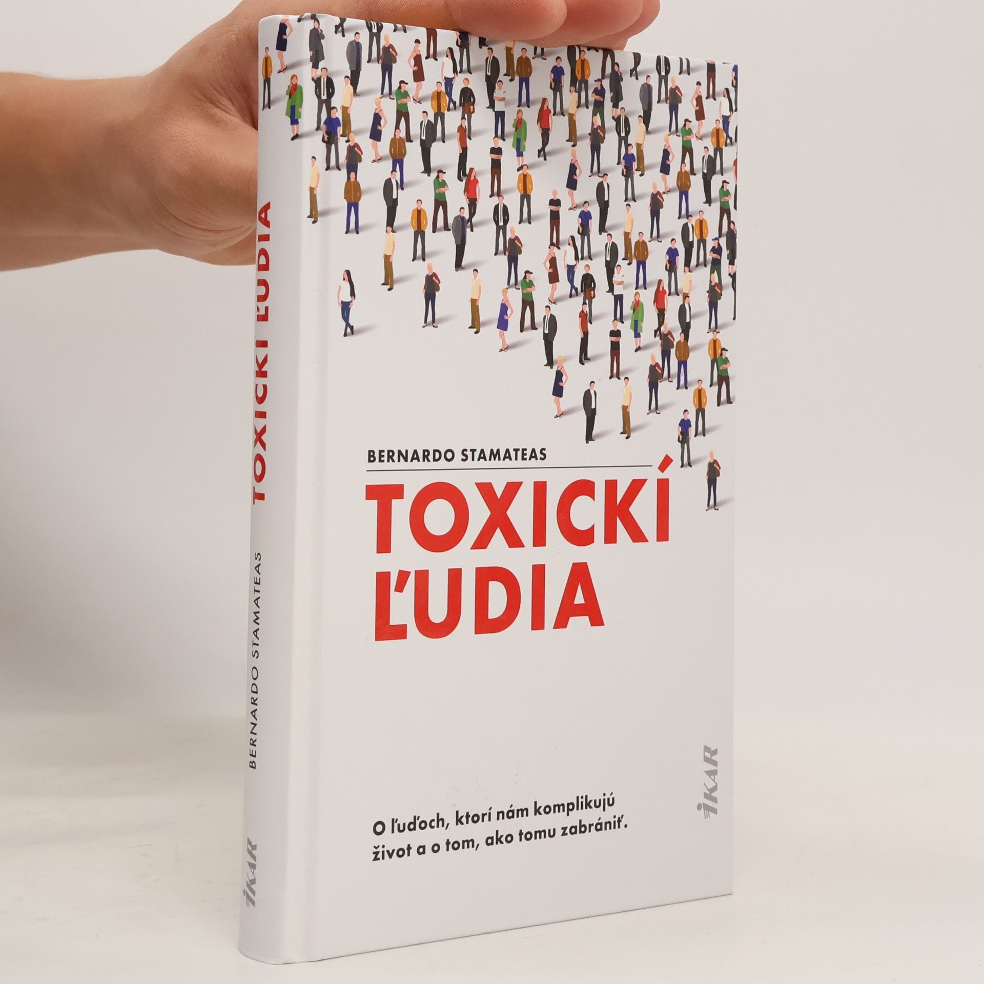 Bernardo Stamateas Toxickí ľudia