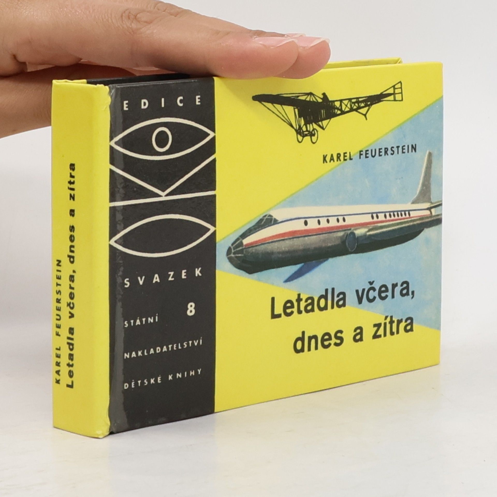 Karel Feuerstein Letadla včera, dnes a zítra