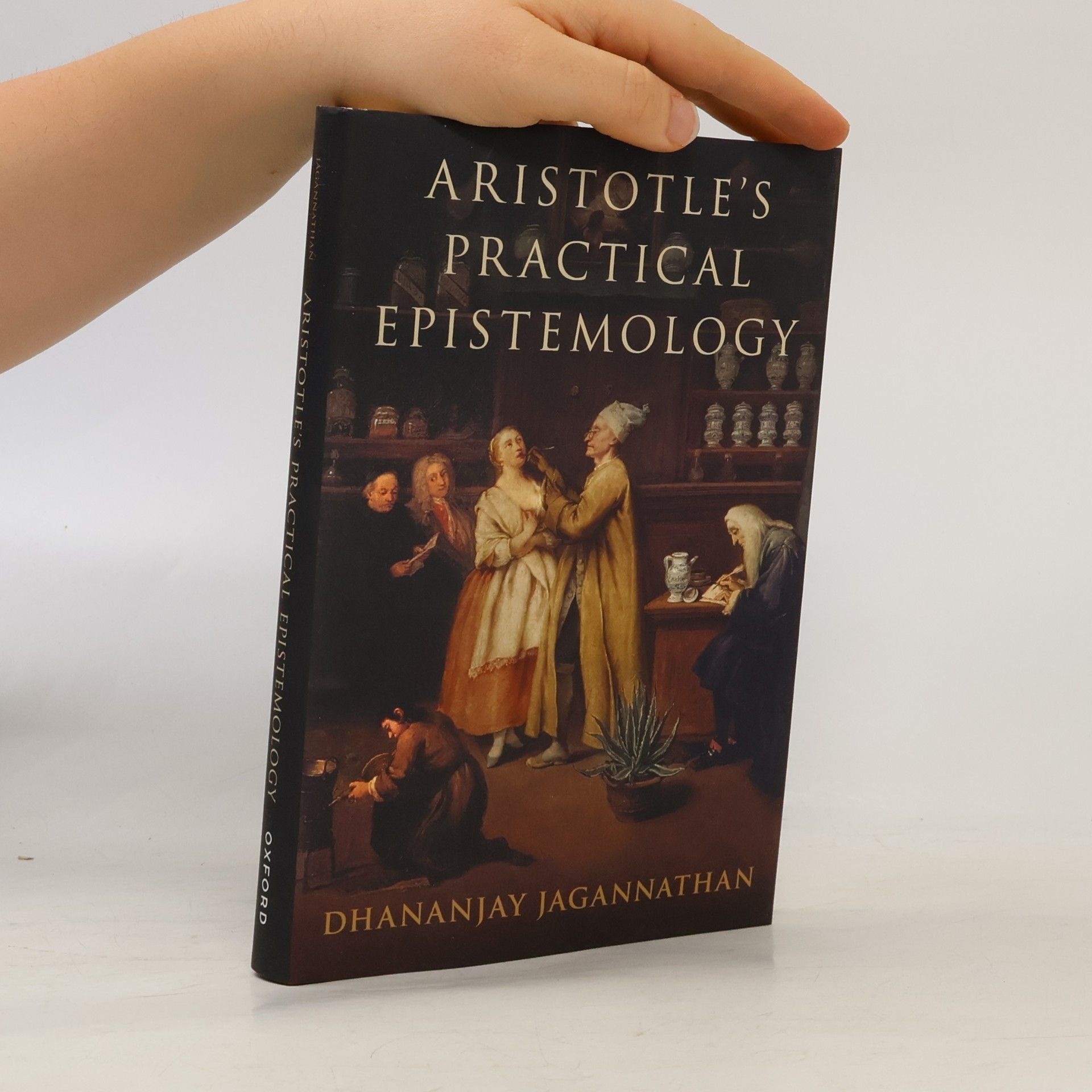 Dhananjay Jagannathan Aristotle's Practical Epistemology