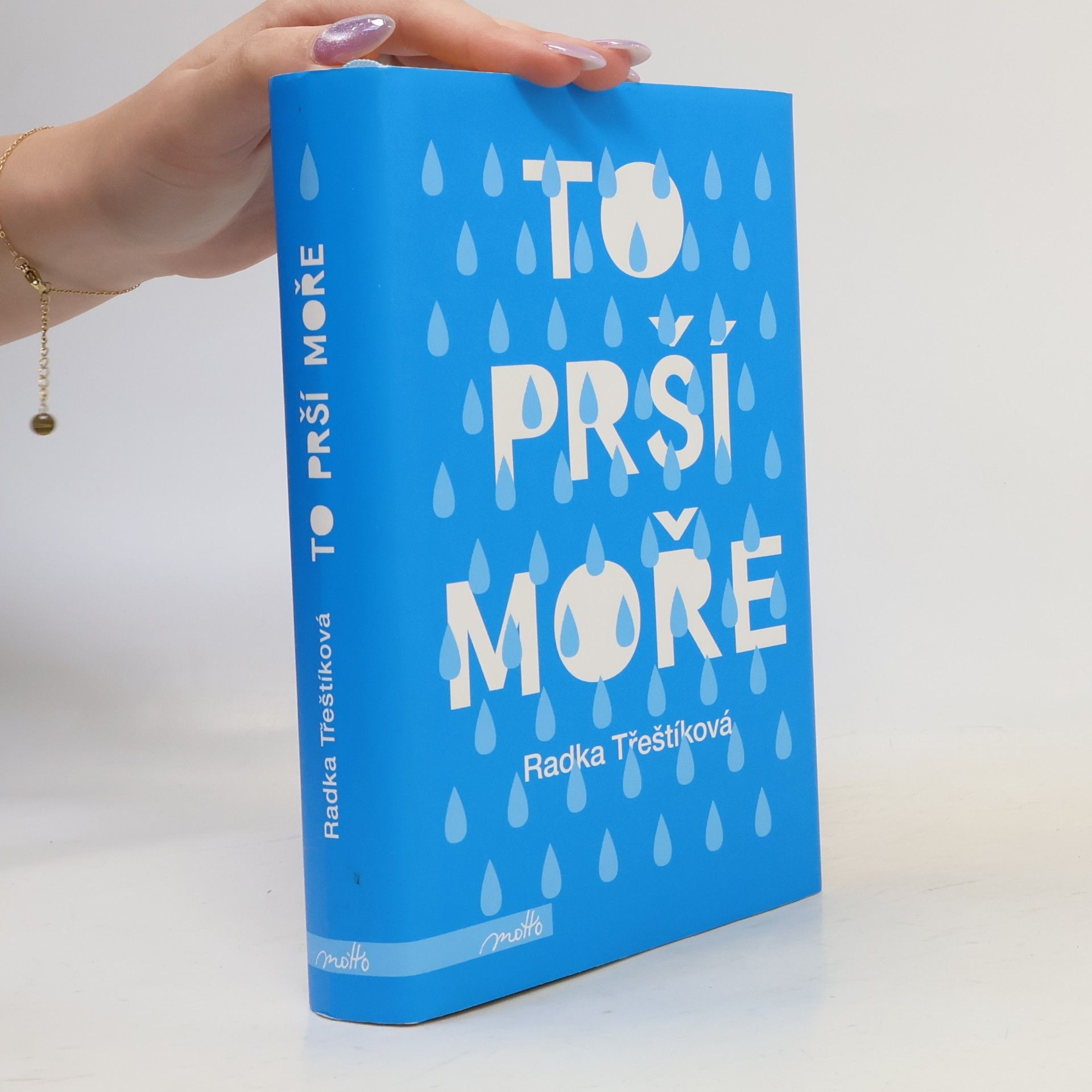 Radka Třeštíková To prší moře