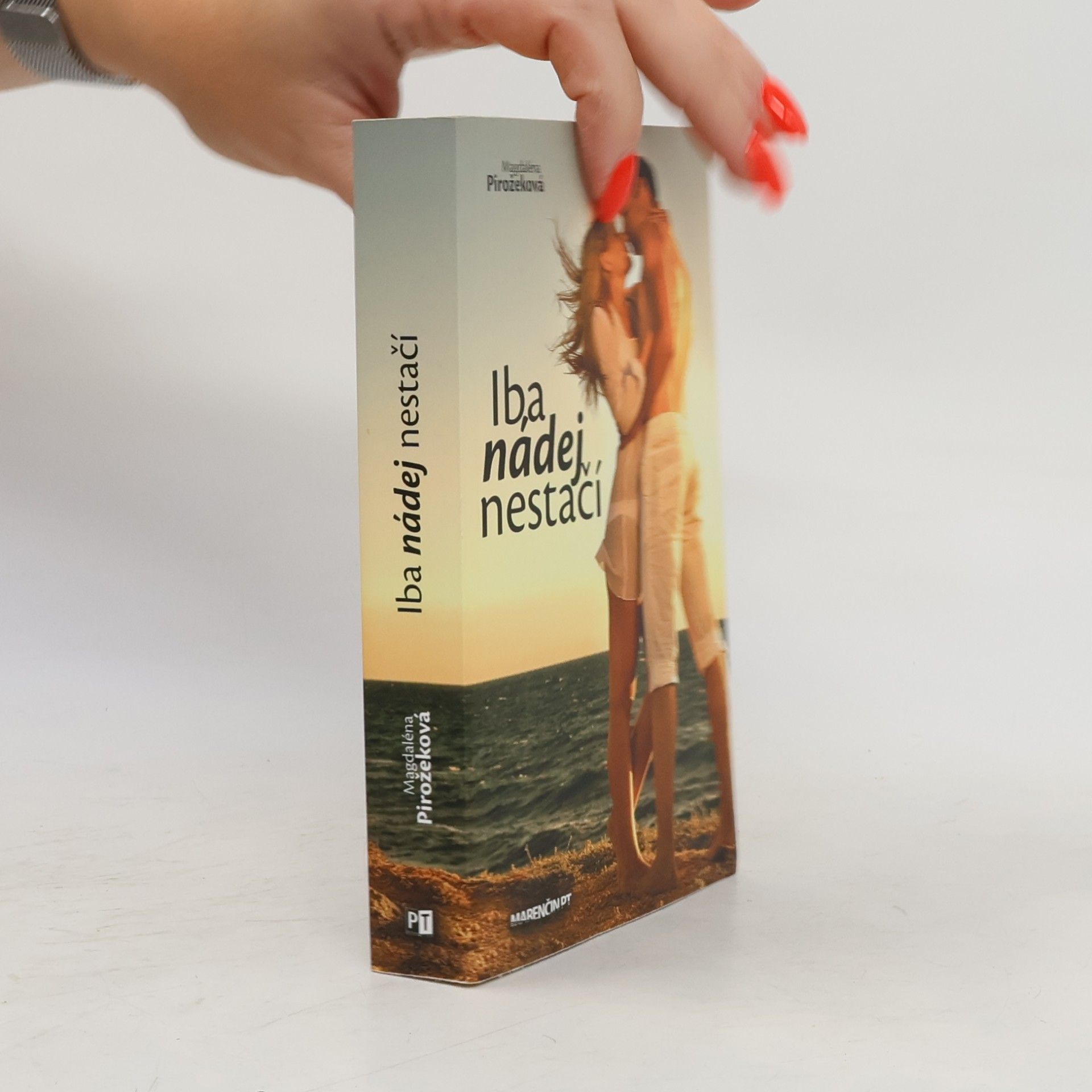 Magdaléna Pirožeková Iba nádej nestačí