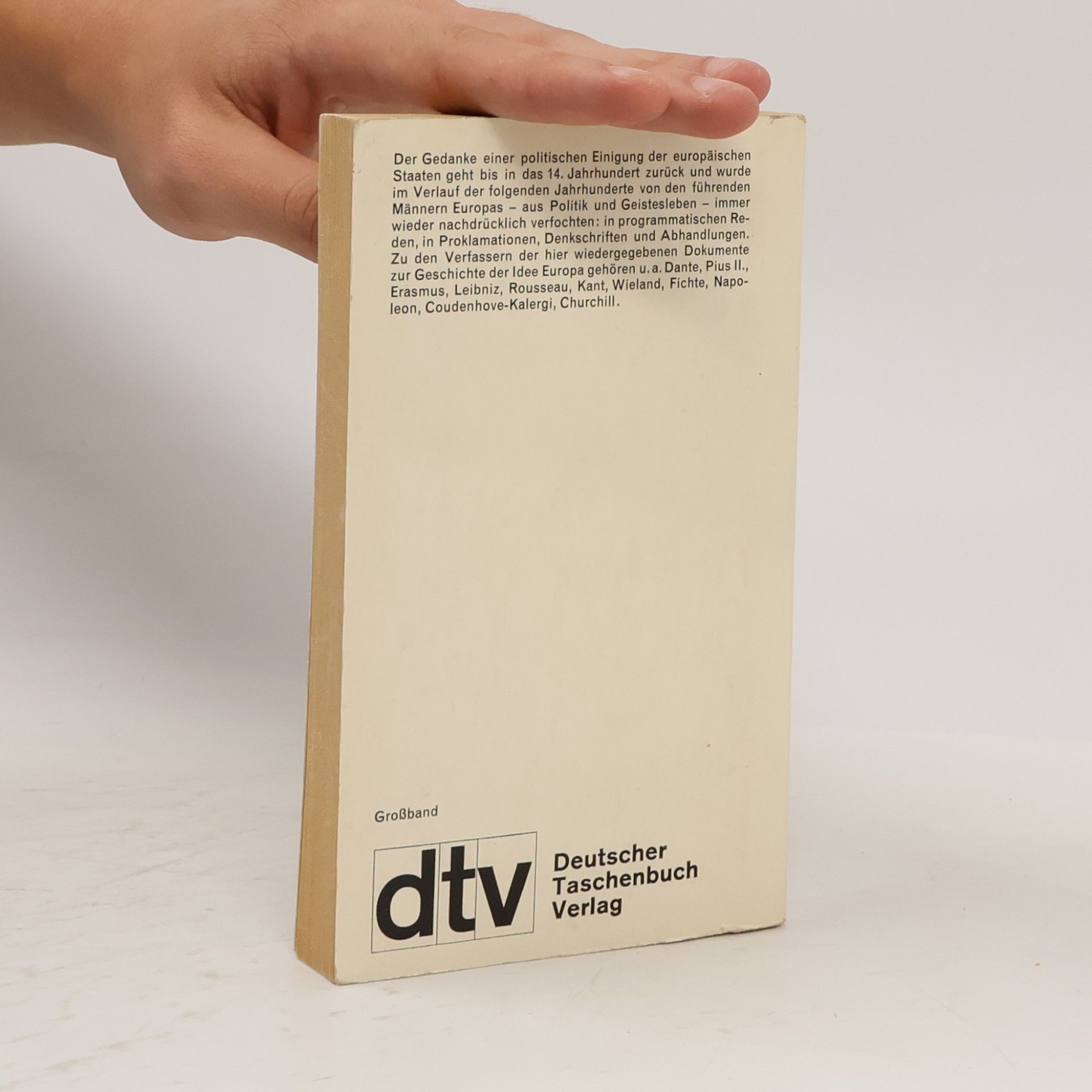 Autorenkollektiv Die Idee Europa 1300-1946