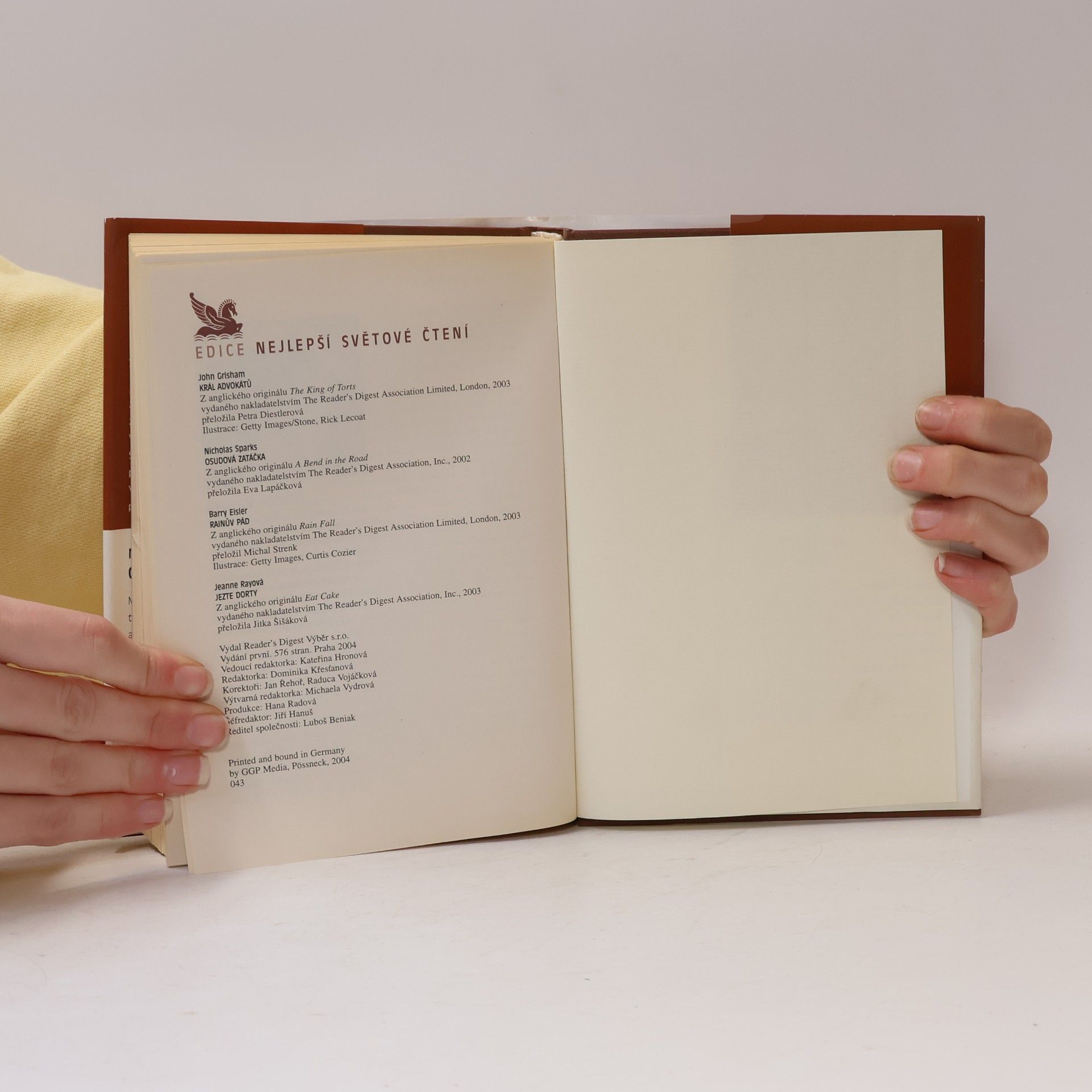 John Grisham Nejlepší světové čtení. Král advokátů, Osudová zatáčka, Rainův pád, Jezte dorty