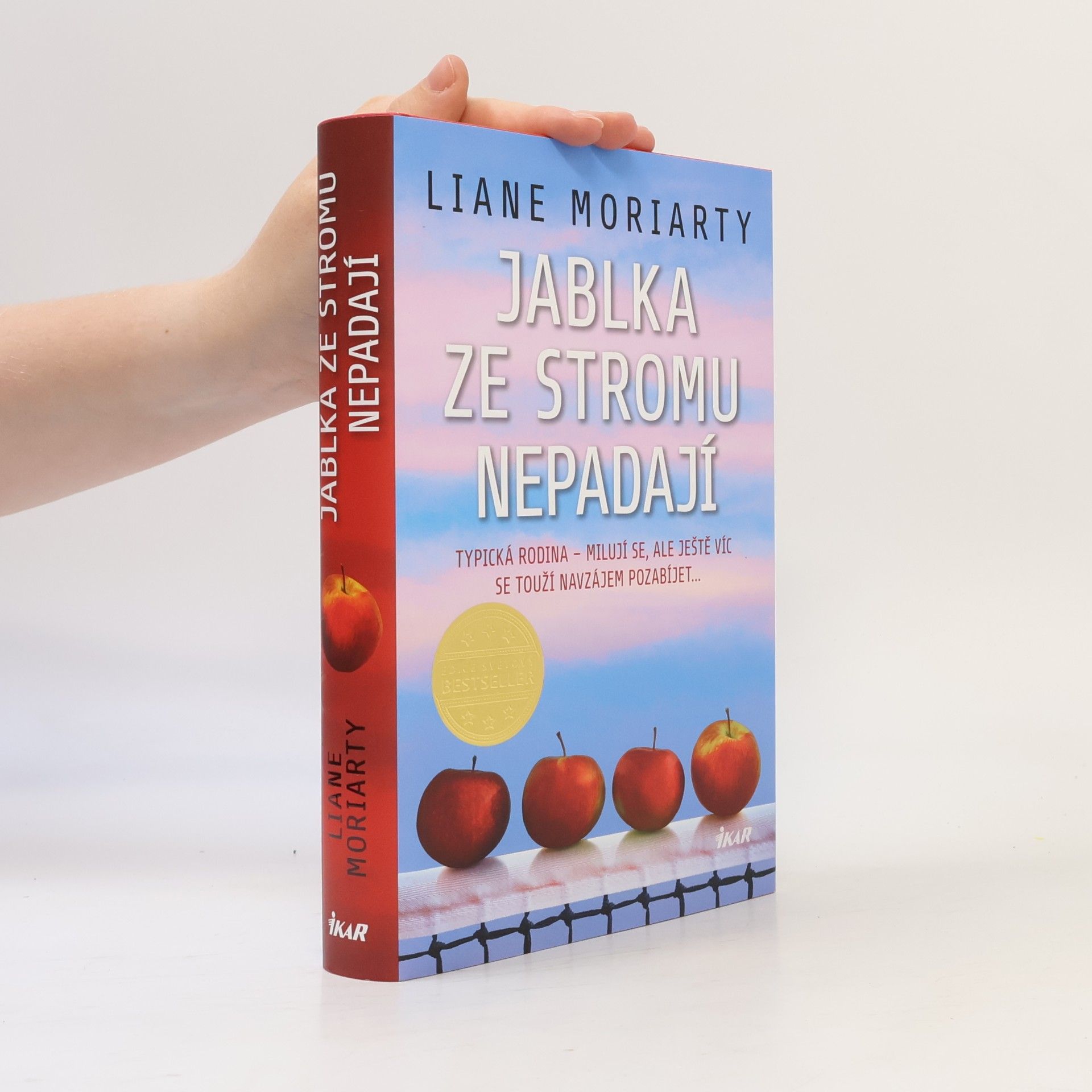 Liane Moriarty Jablka ze stromu nepadají
