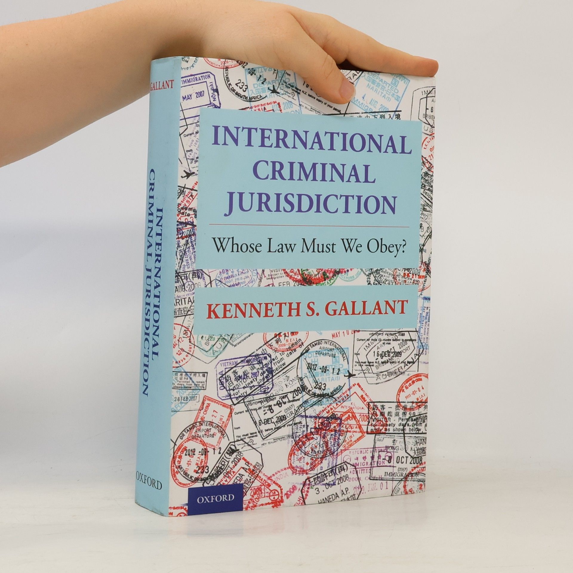 Kenneth S. Gallant International Criminal Jurisdiction