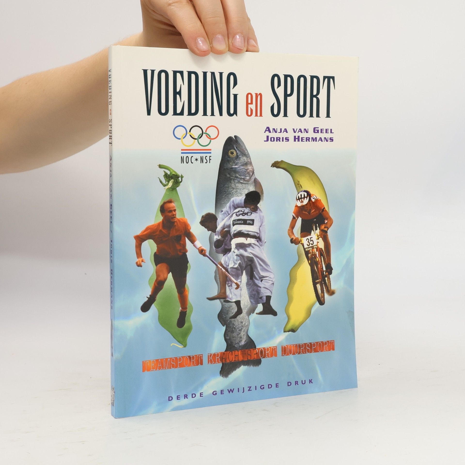 Anja van Geel Voeding en sport - Derde gewijzigde druk