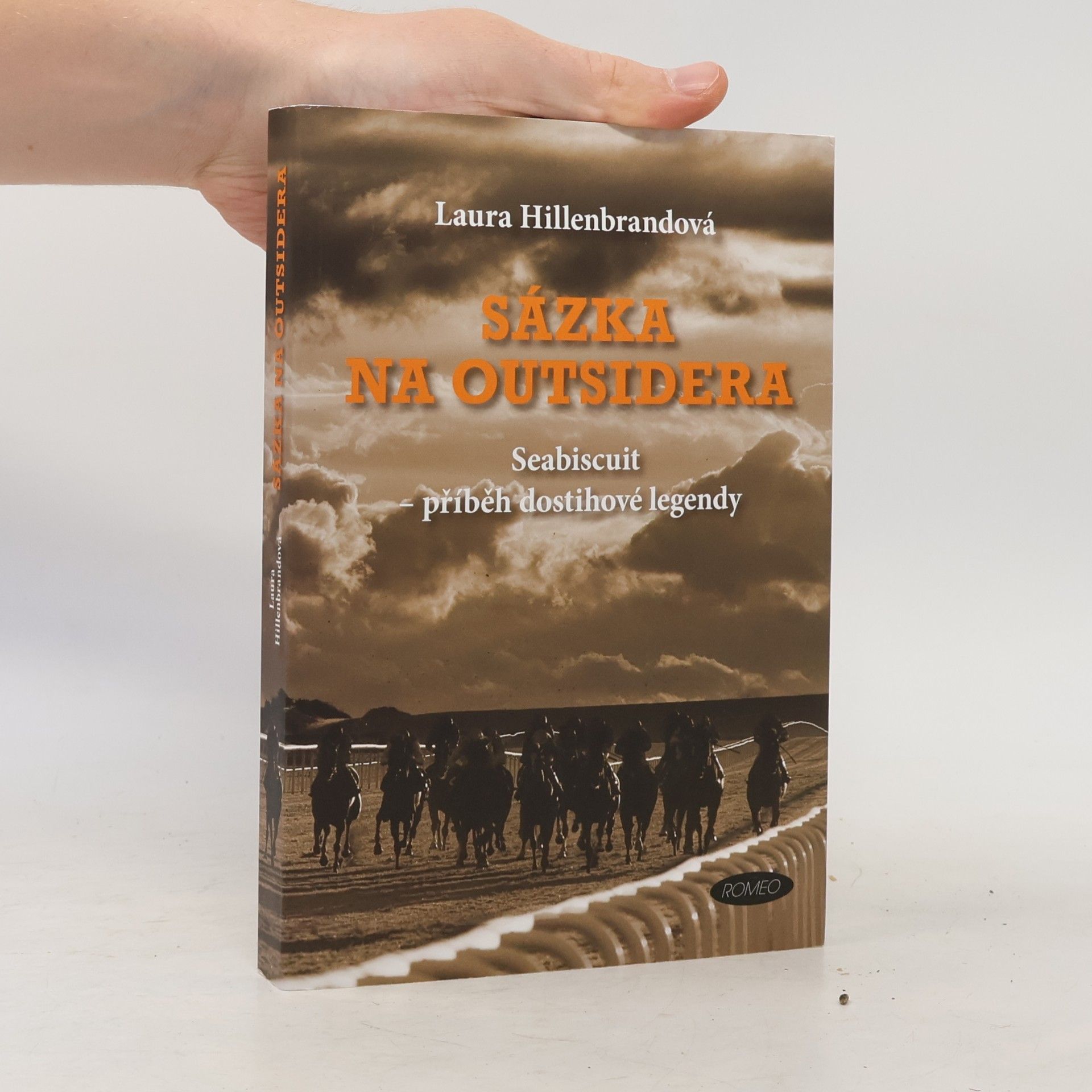 Laura Hillenbrand Sázka na outsidera