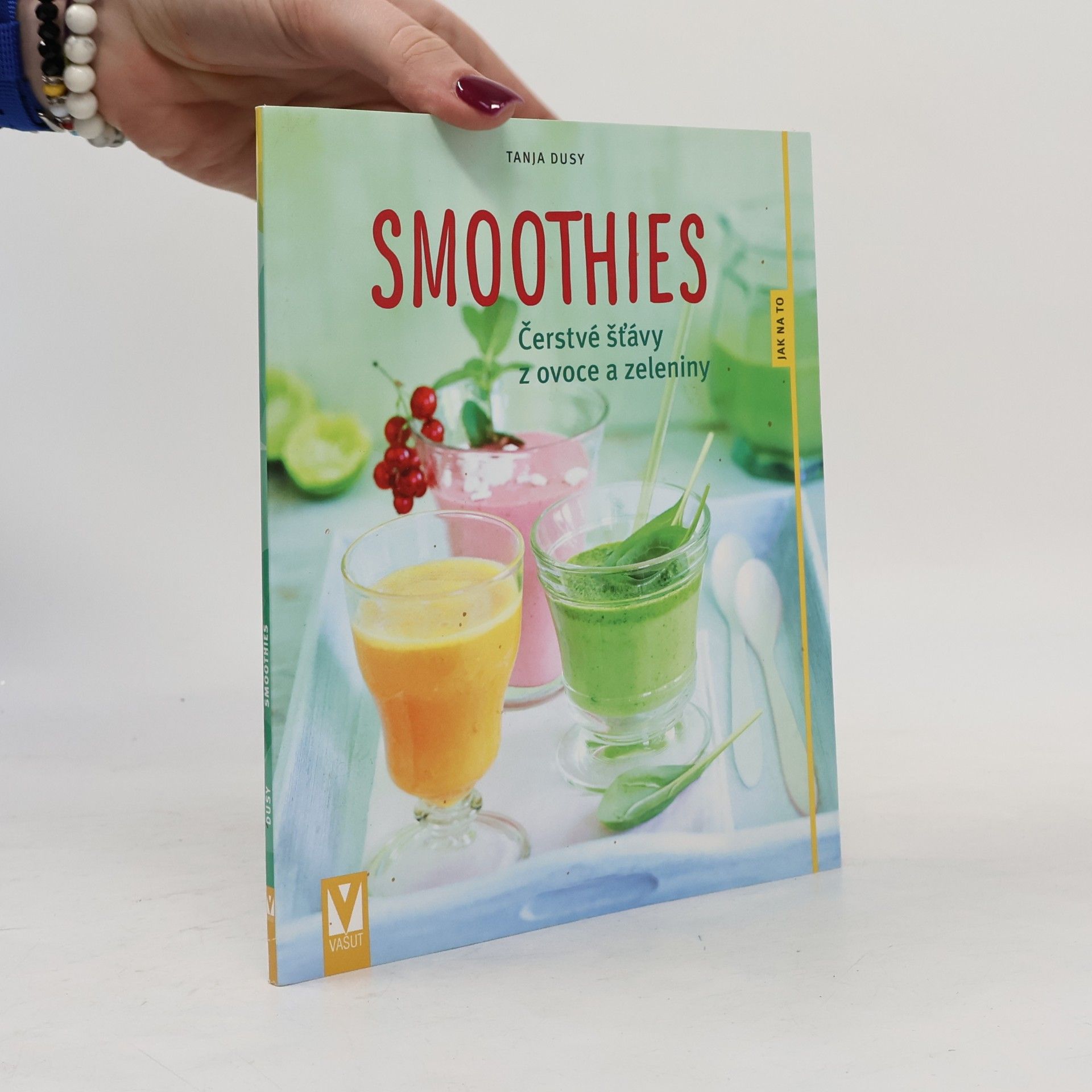 Jörn Rynio Smoothies : čerstvé šťávy z ovoce a zeleniny
