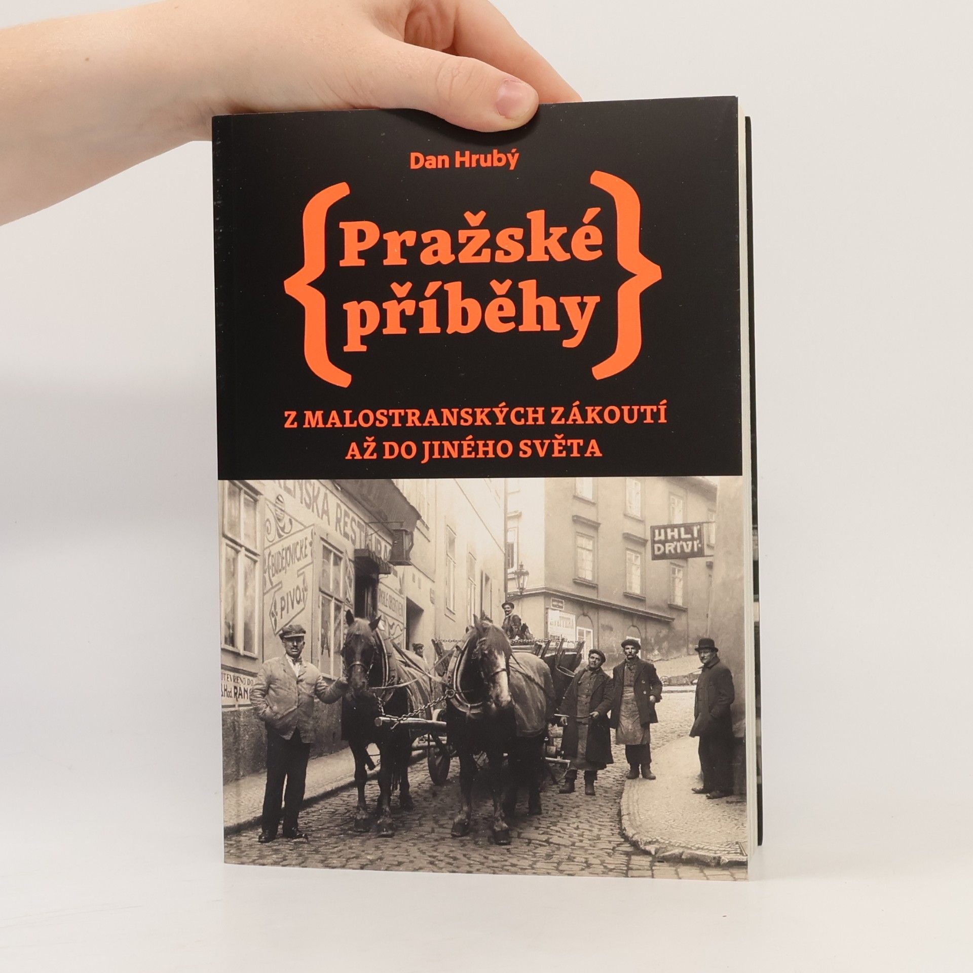 Dan Hrubý Pražské příběhy 1-3