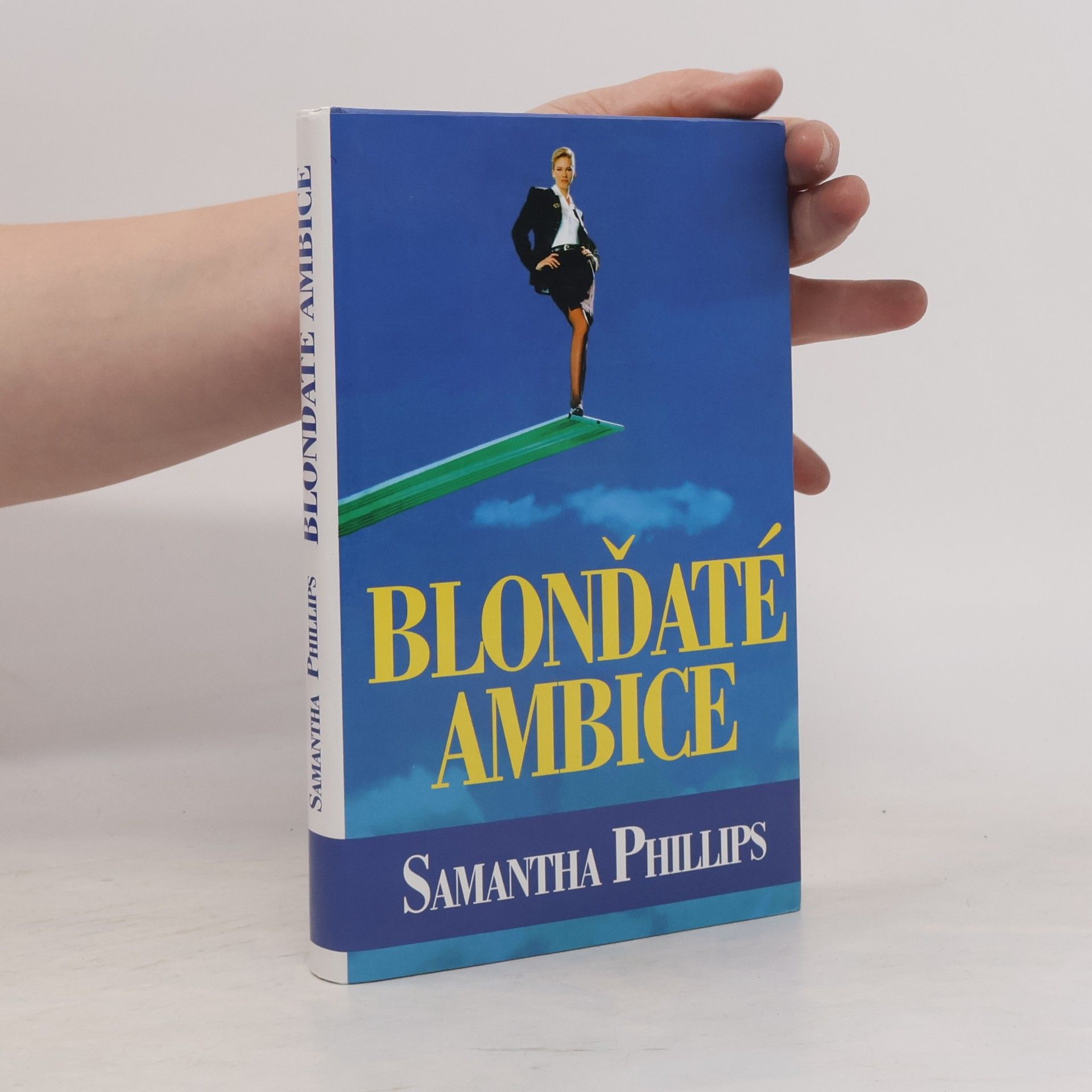 Samantha Phillips Blonďaté ambice