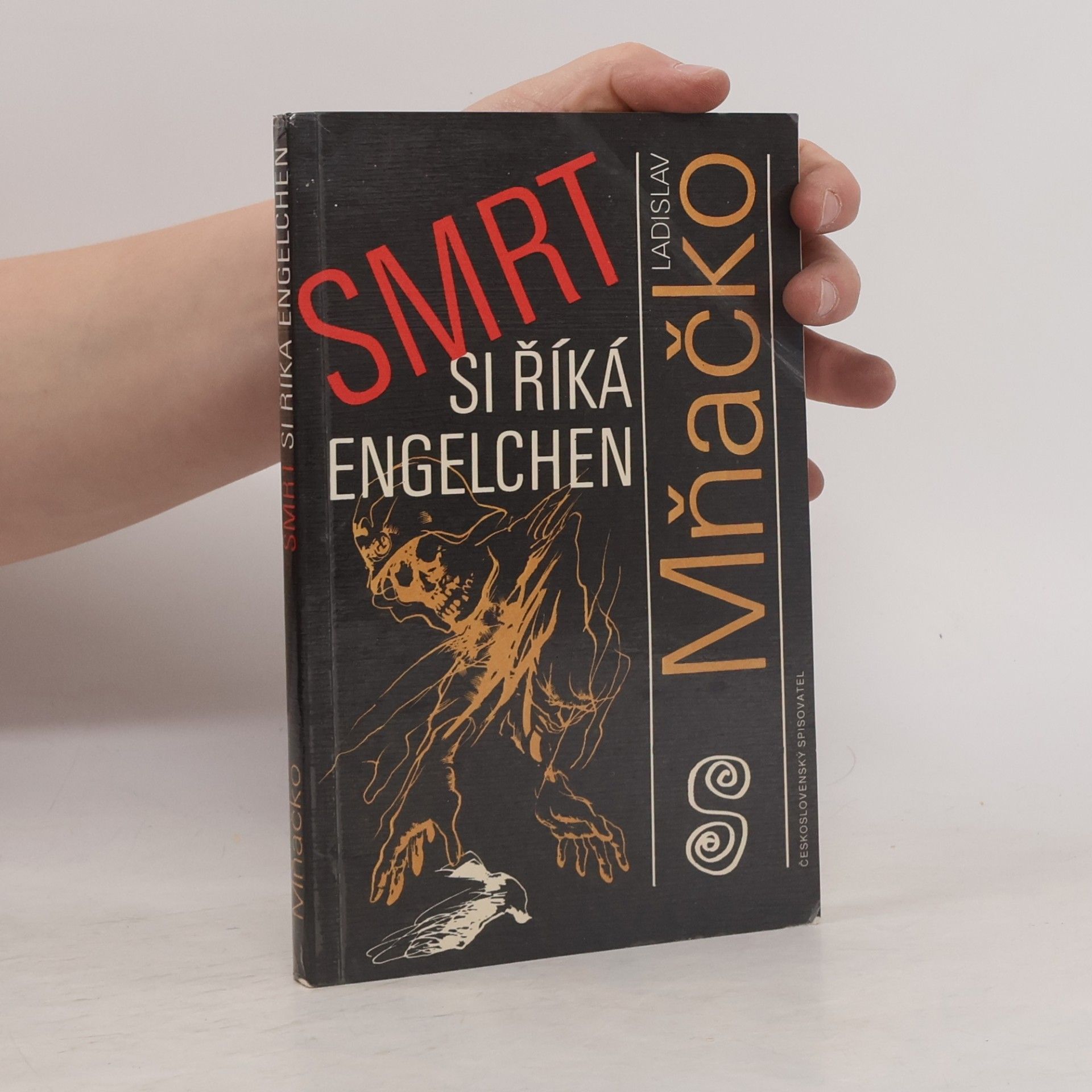Ladislav Mňačko Smrt si říká Engelchen