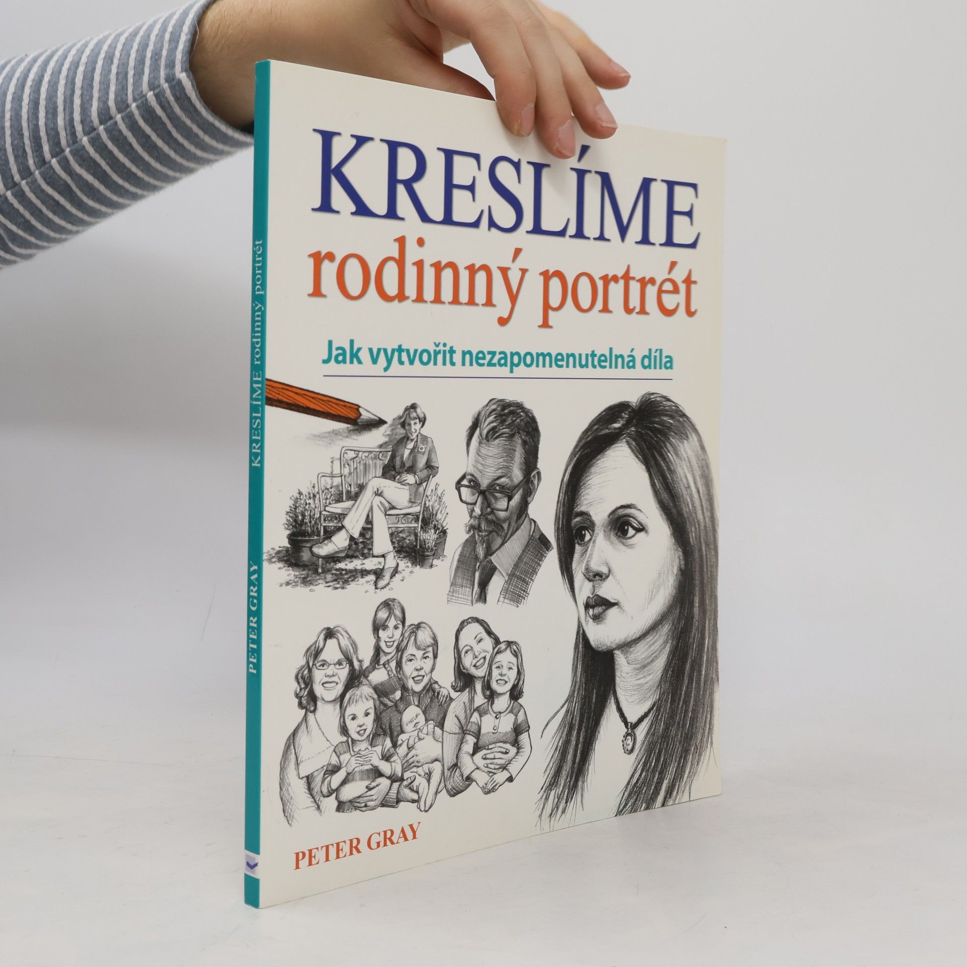 Peter Gray Kreslíme rodinný portrét