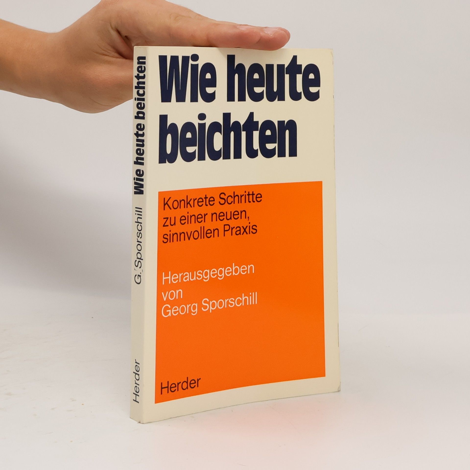 Georg Sporschill Wie heute beichten