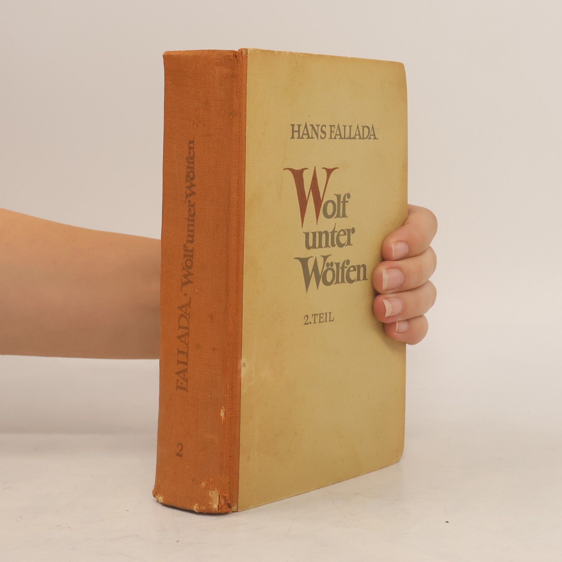 Hans Fallada Wolf unter Wölfen 2. Das Land in Brand