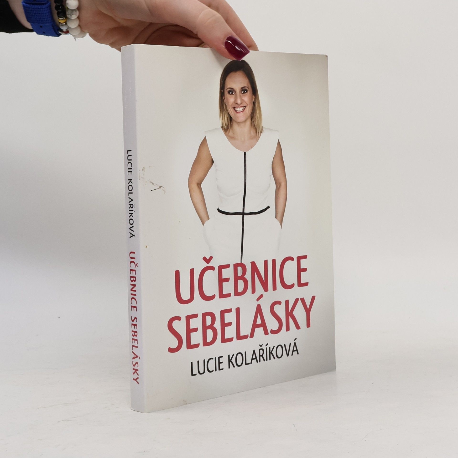 Lucie Kolaříková Učebnice sebelásky