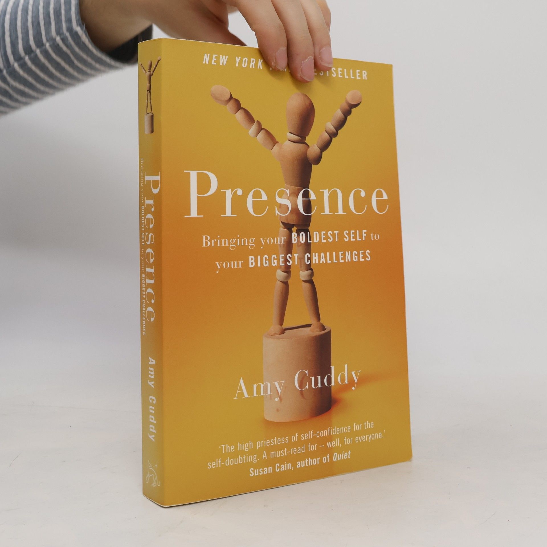 Amy Cuddy Presence : bringing your boldest self to your biggest challenges