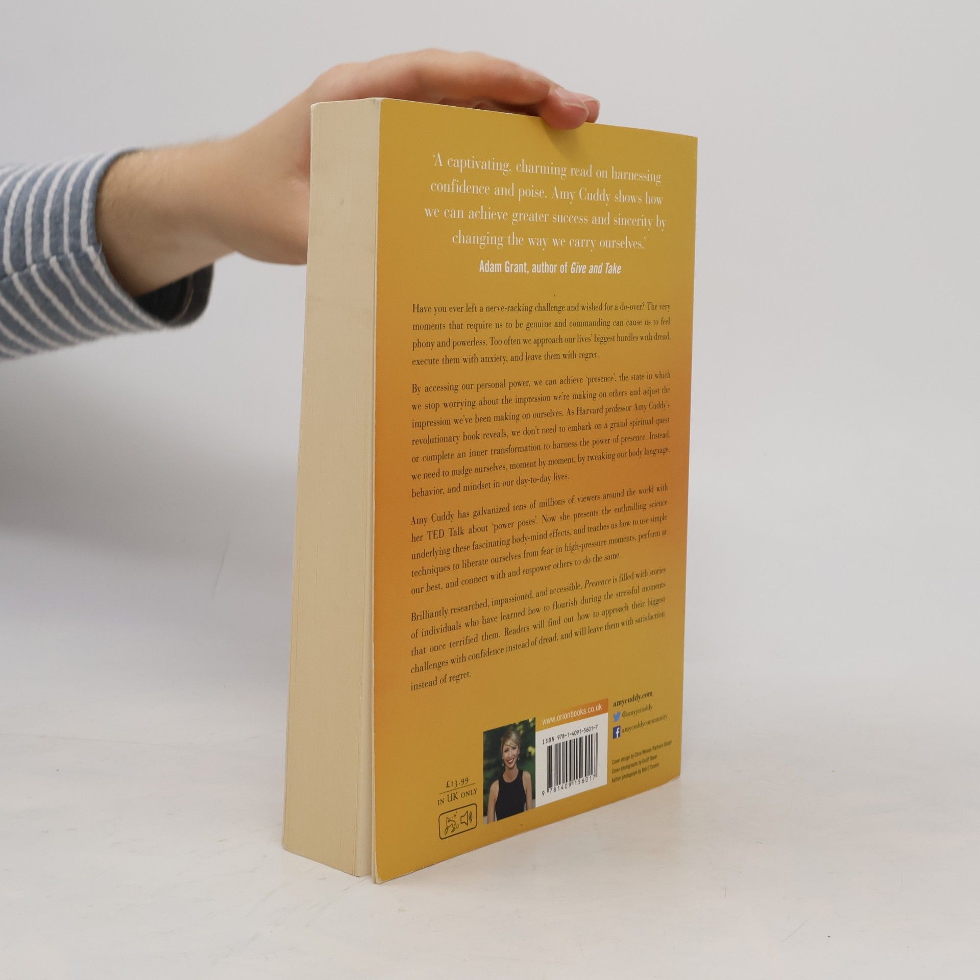 Amy Cuddy Presence : bringing your boldest self to your biggest challenges