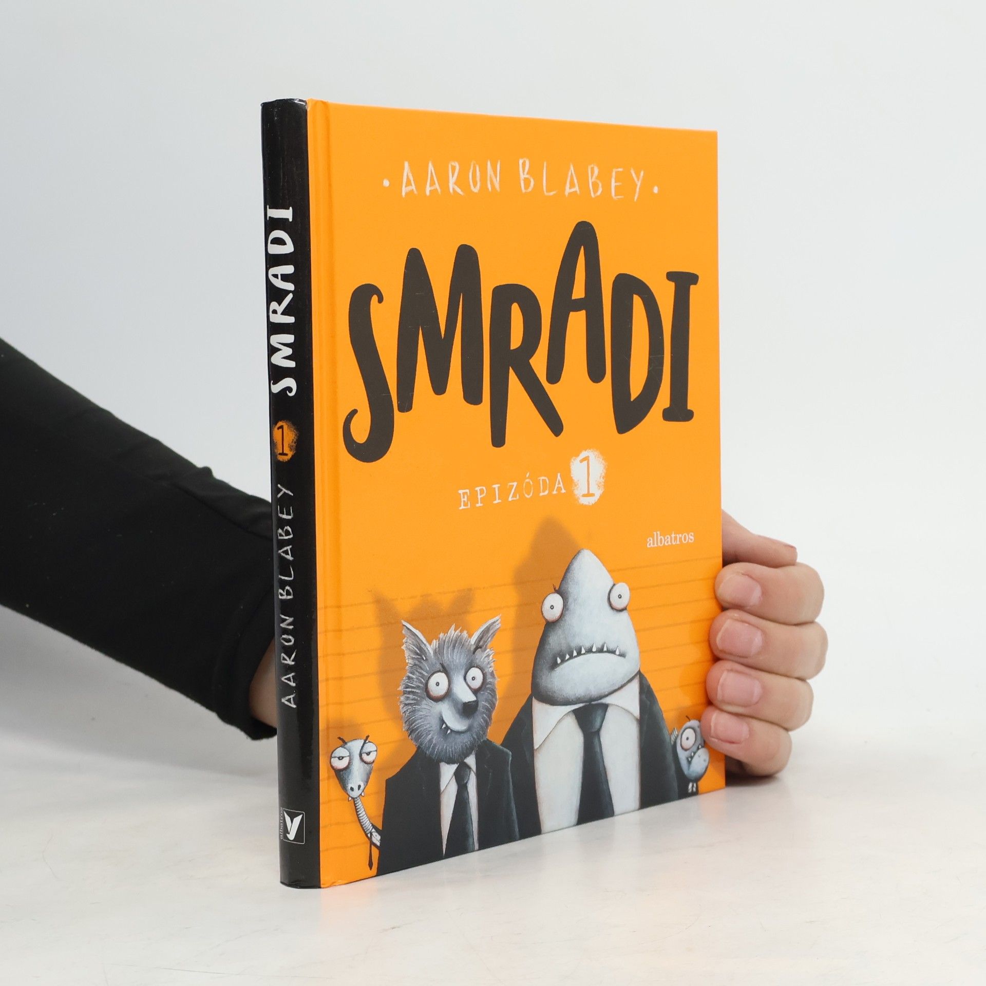 Aaron Blabey Smradi. Epizoda 1.