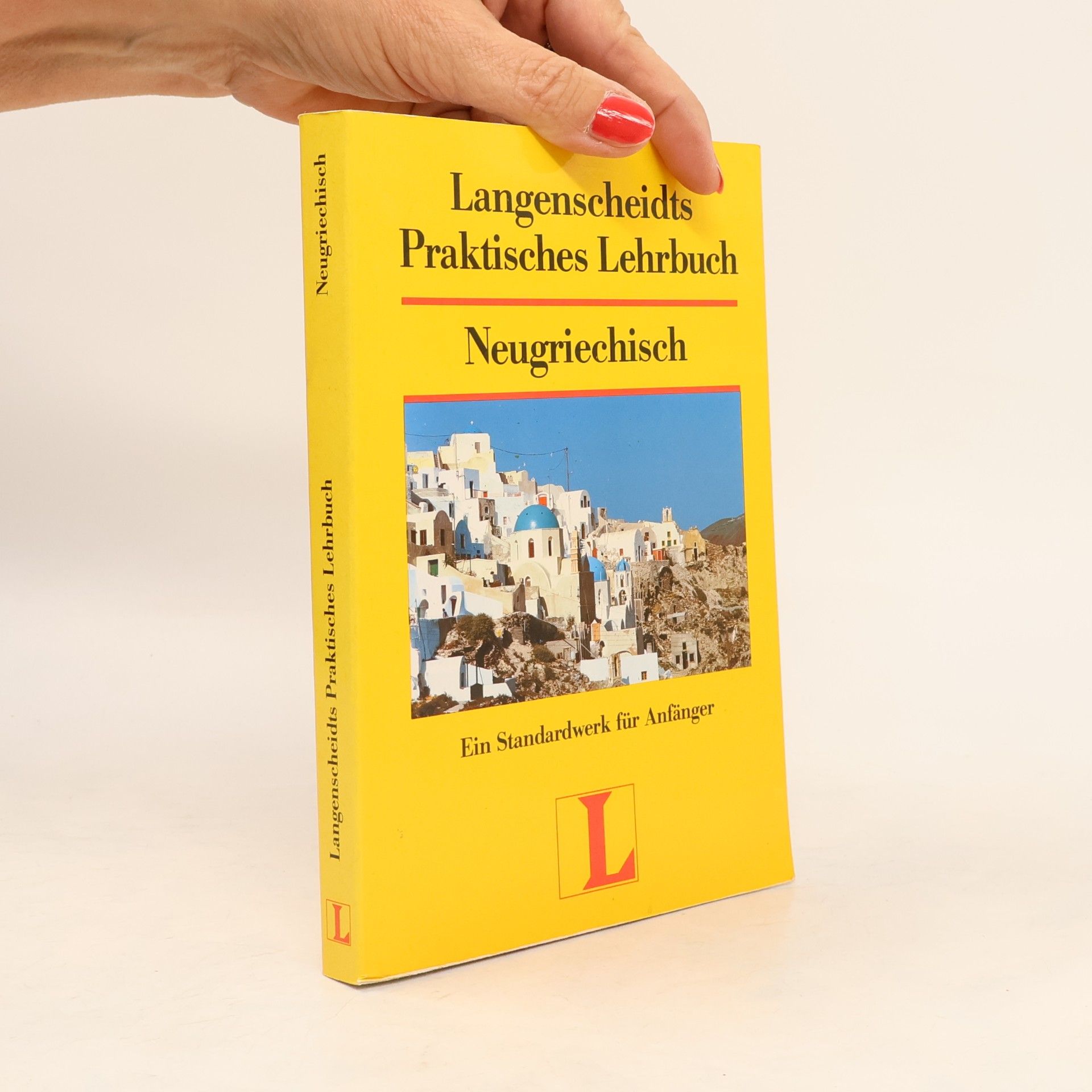 Langenscheidts praktisches Lehrbuch Neugriechisch