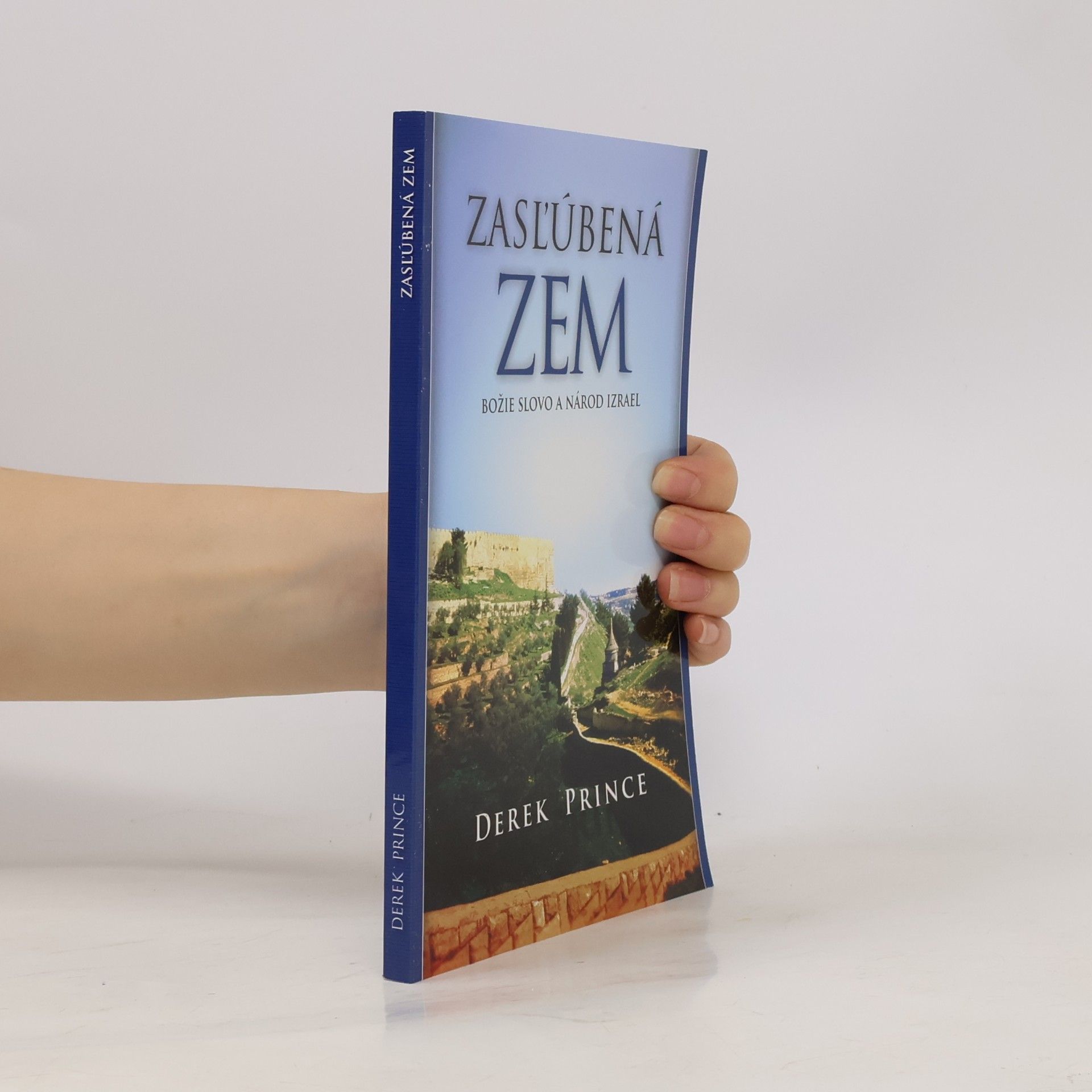 Derek Prince Zasľúbená zem
