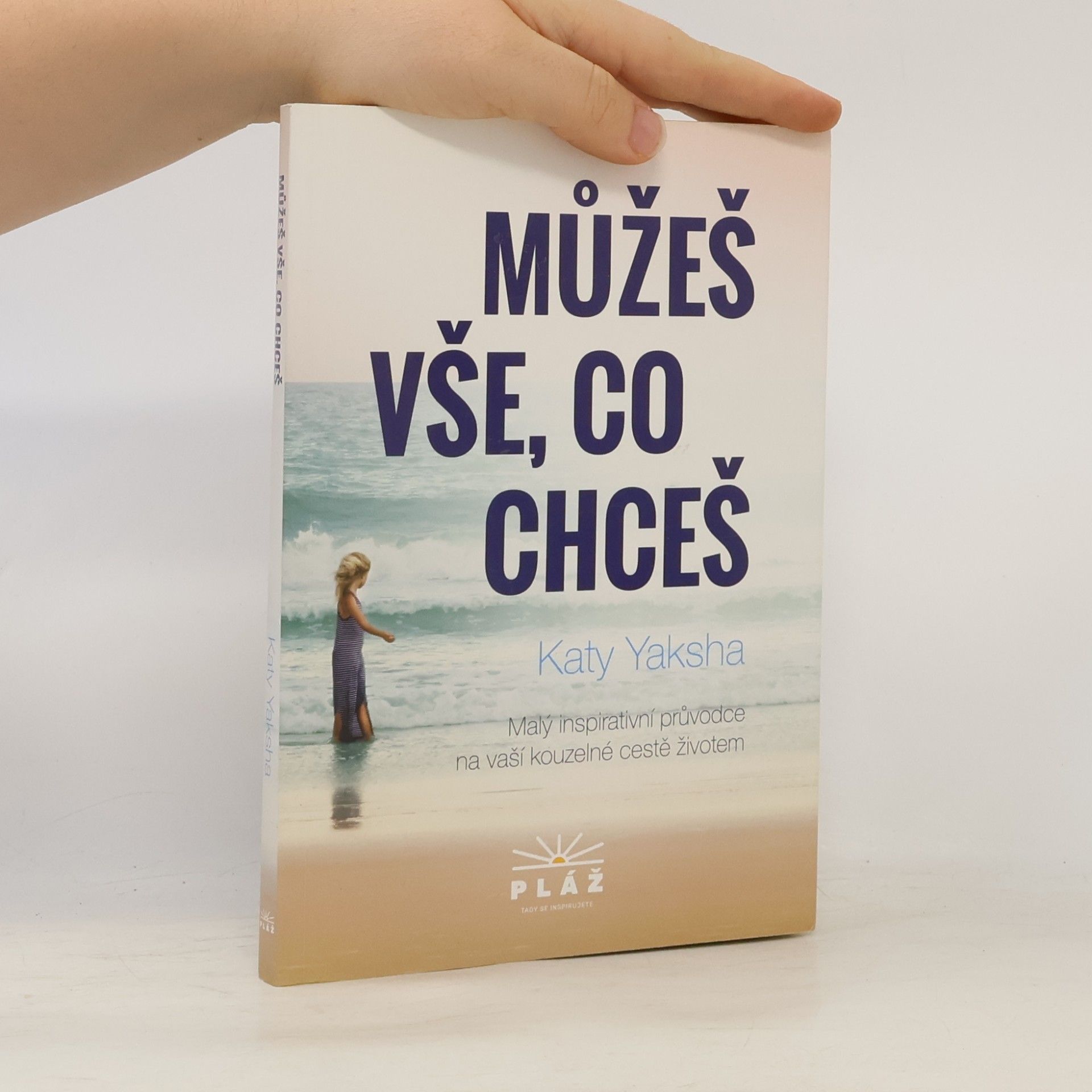 Katy Yaksha Můžeš vše, co chceš