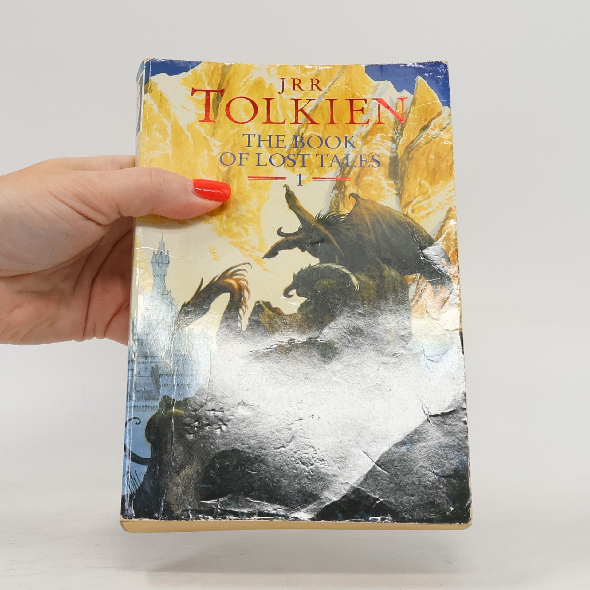 J. R. R. Tolkien The Book of Lost Tales. Part I