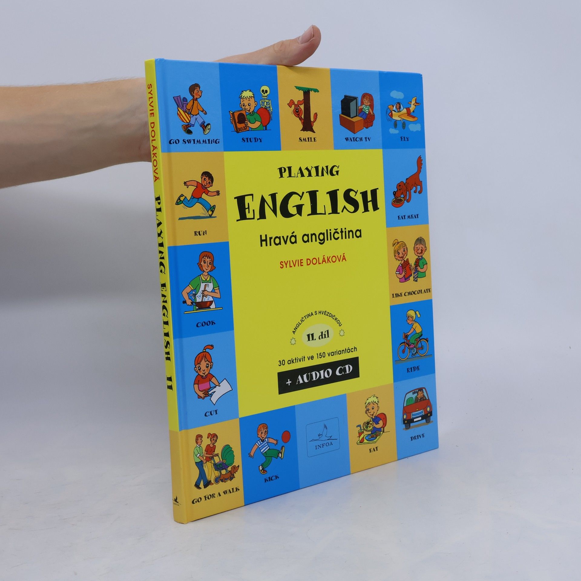 Sylvie Doláková Playing English = Hravá angličtina II. díl