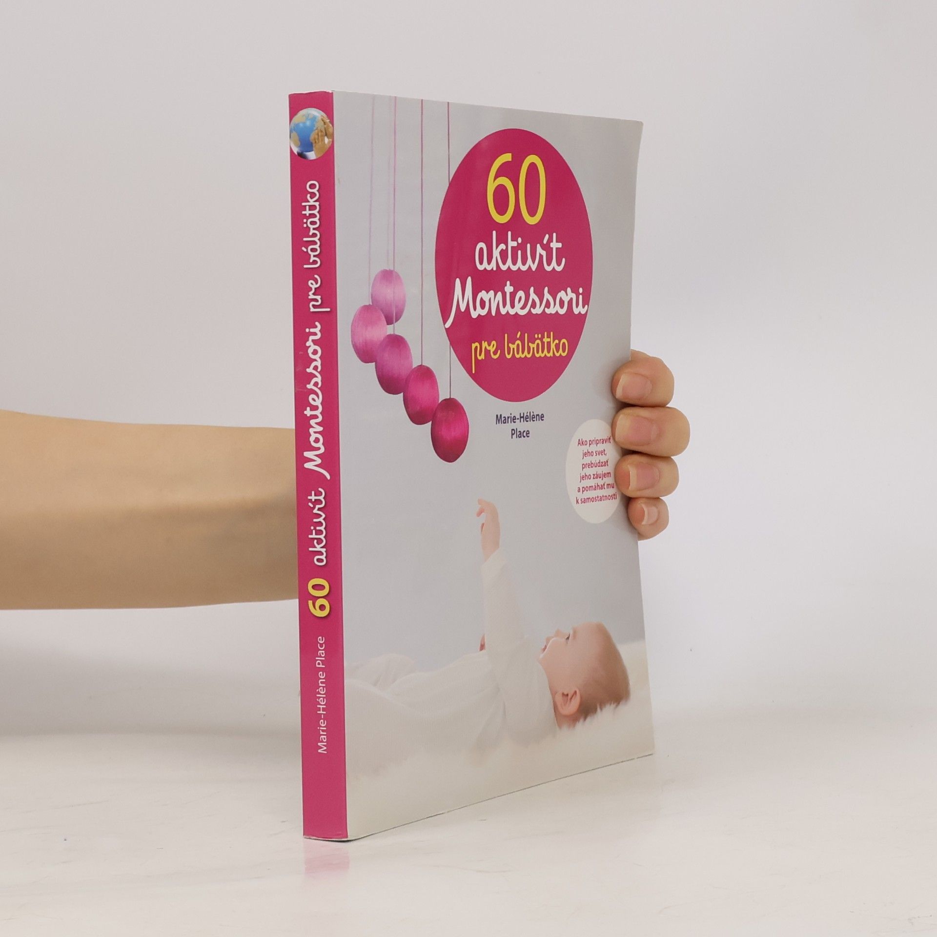 Marie-Hélène Place 60 aktivít Montessori pre moje bábätko
