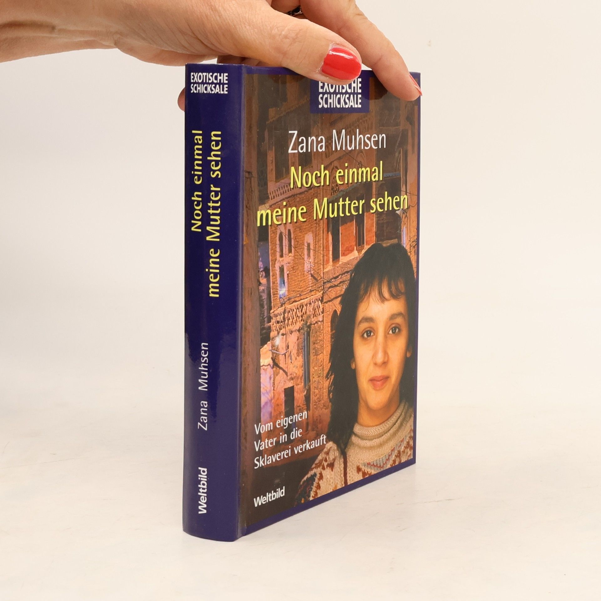 Zana Muhsen Noch einmal meine Mutter sehen