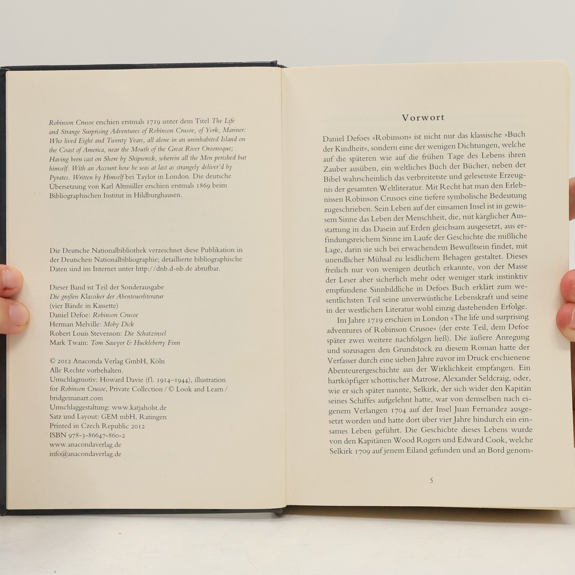 Daniel Defoe Robinson Crusoe. Moby Dick. Die Schatzinsel. Tom Sawyer & Huckleberry Finn
