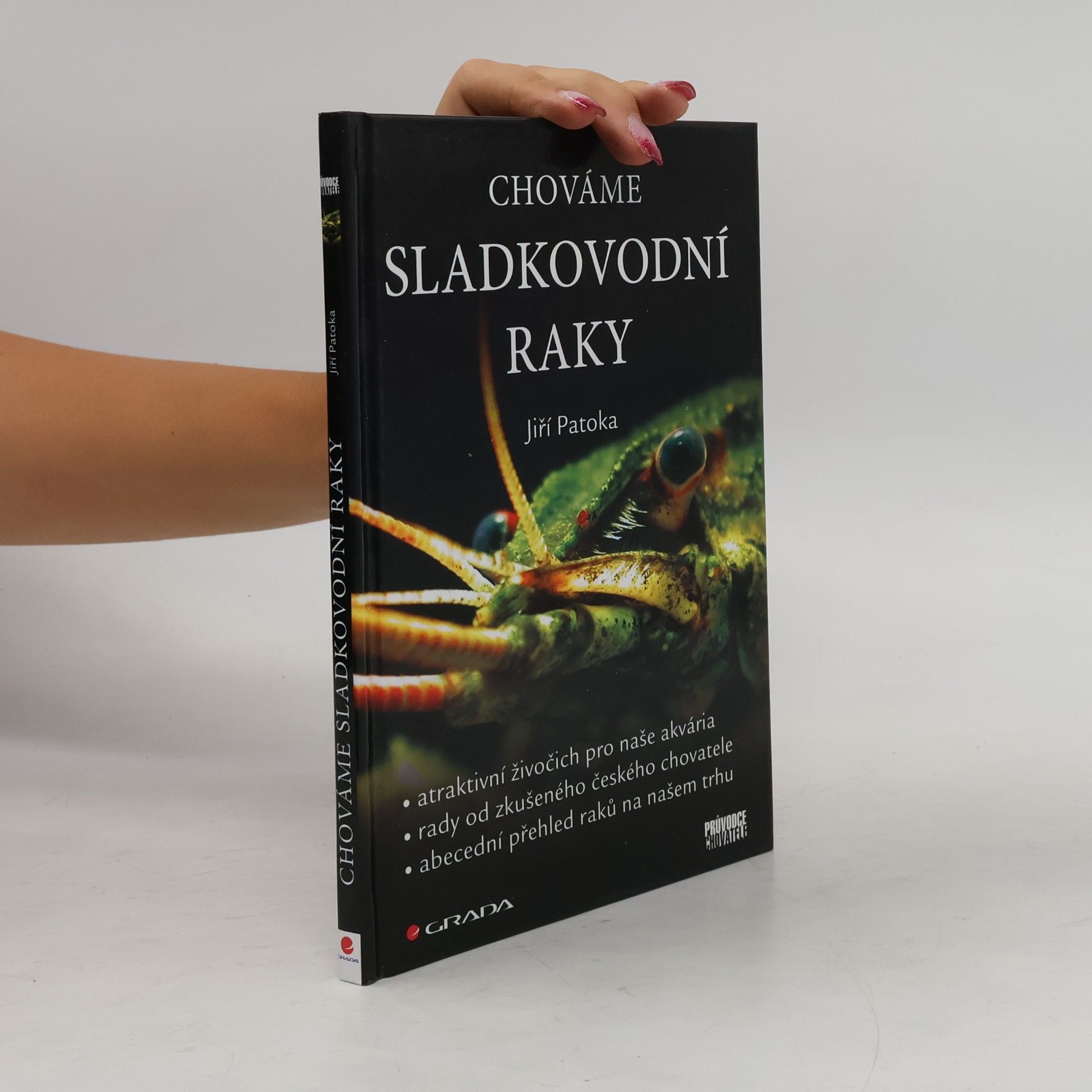 Jiří Patoka Chováme sladkovodní raky