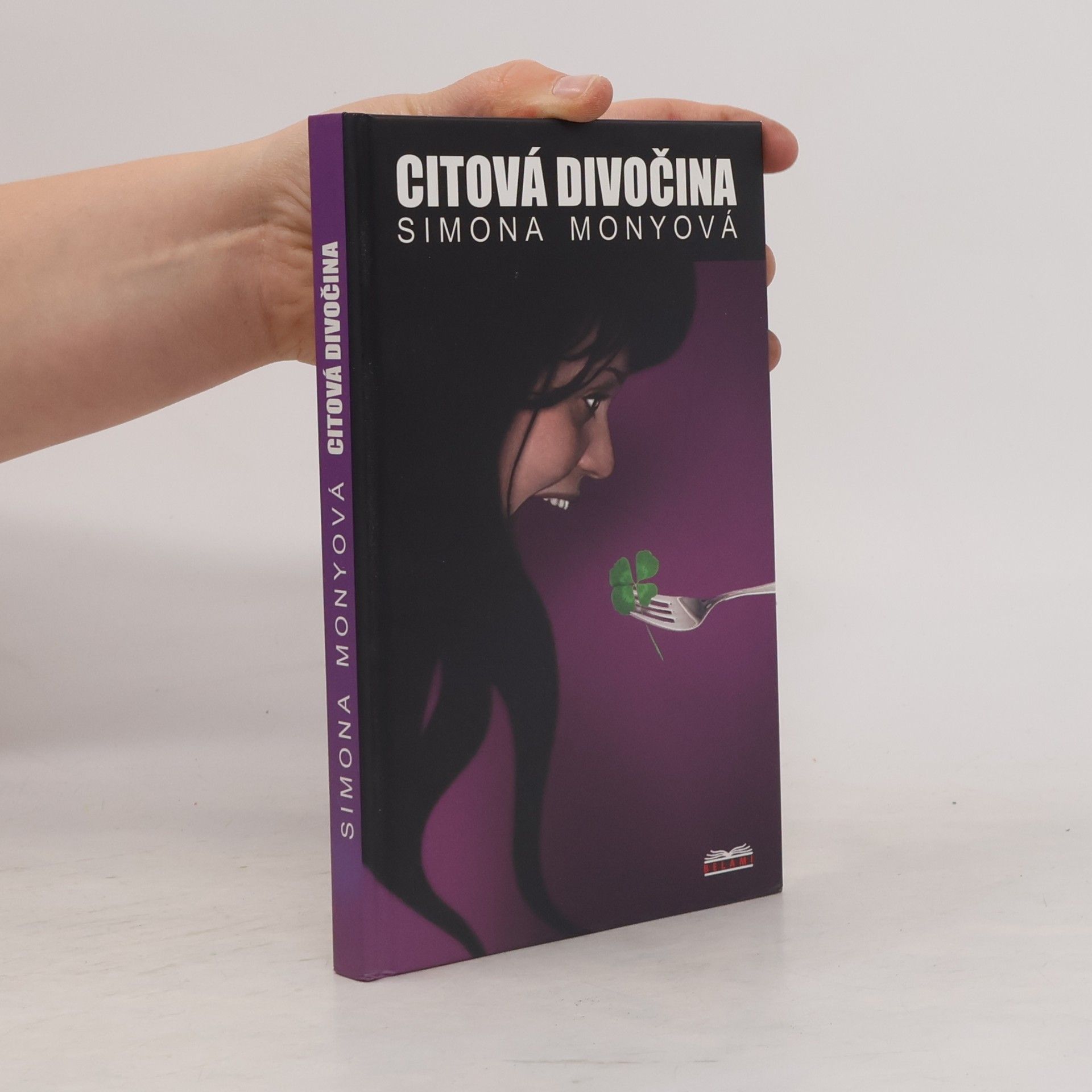 Simona Monyová Citová divočina